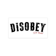 Disobey Bumper Sticker - PatriotDepot.com
