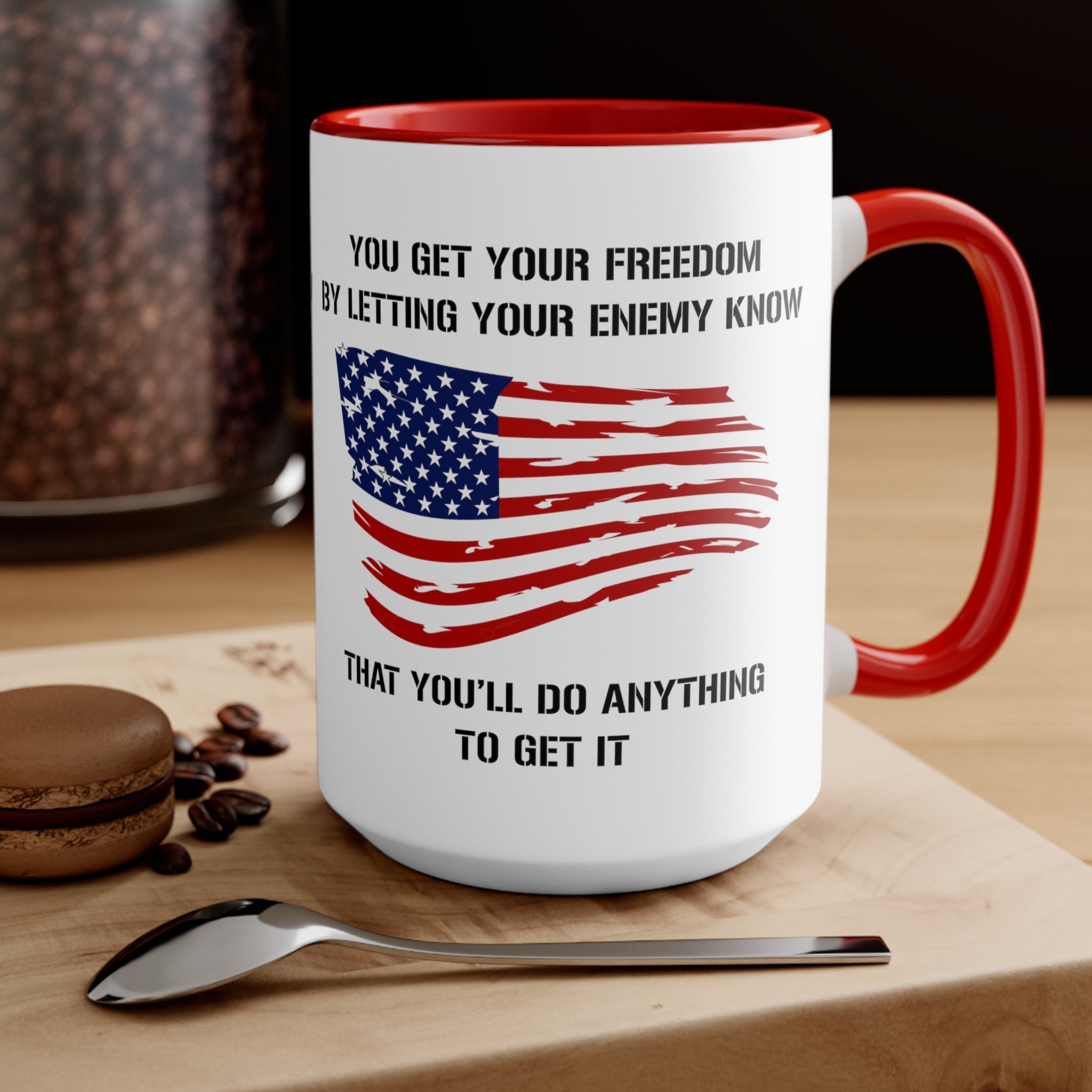Do Anything For Freedom Mug - PatriotDepot.com