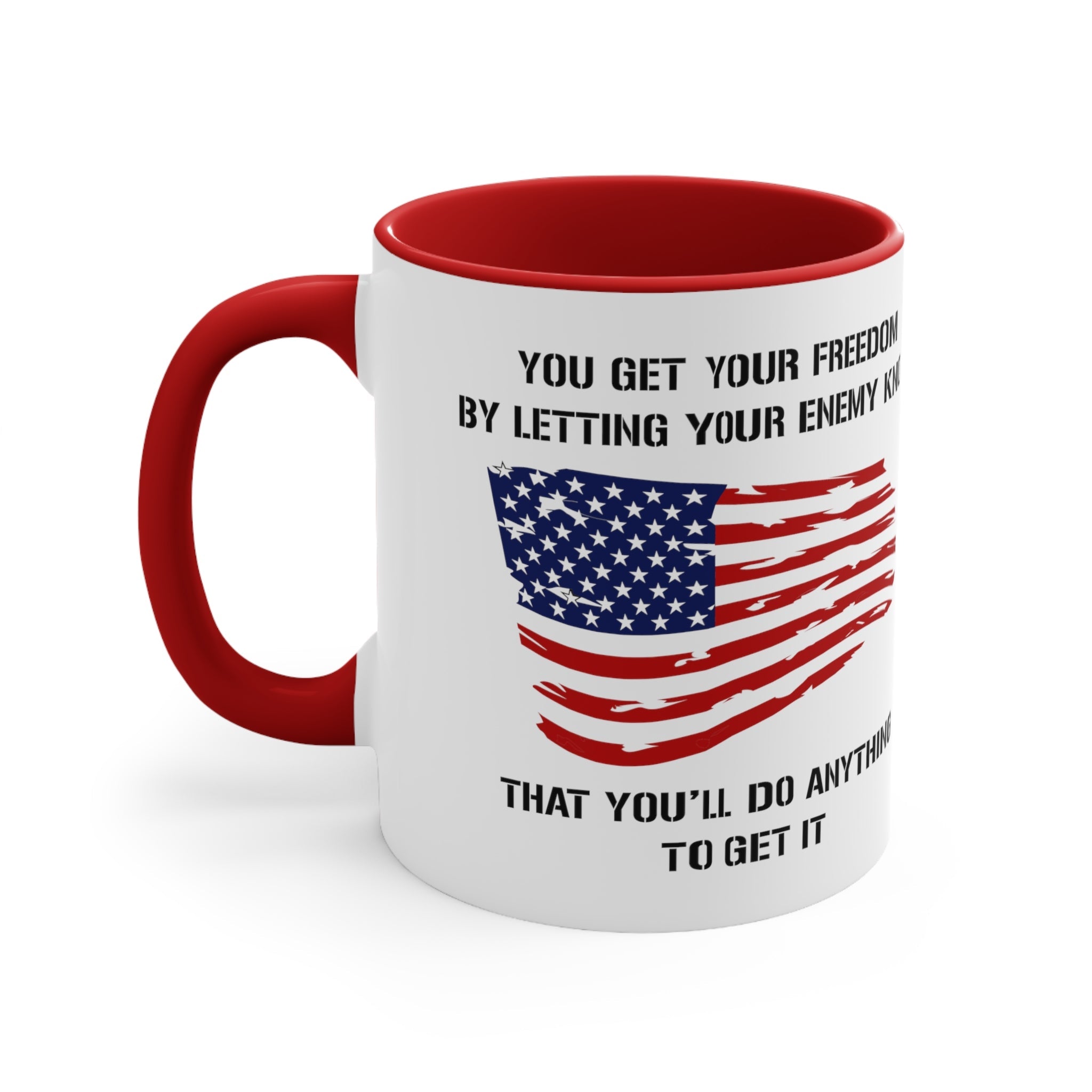 Do Anything For Freedom Mug - PatriotDepot.com