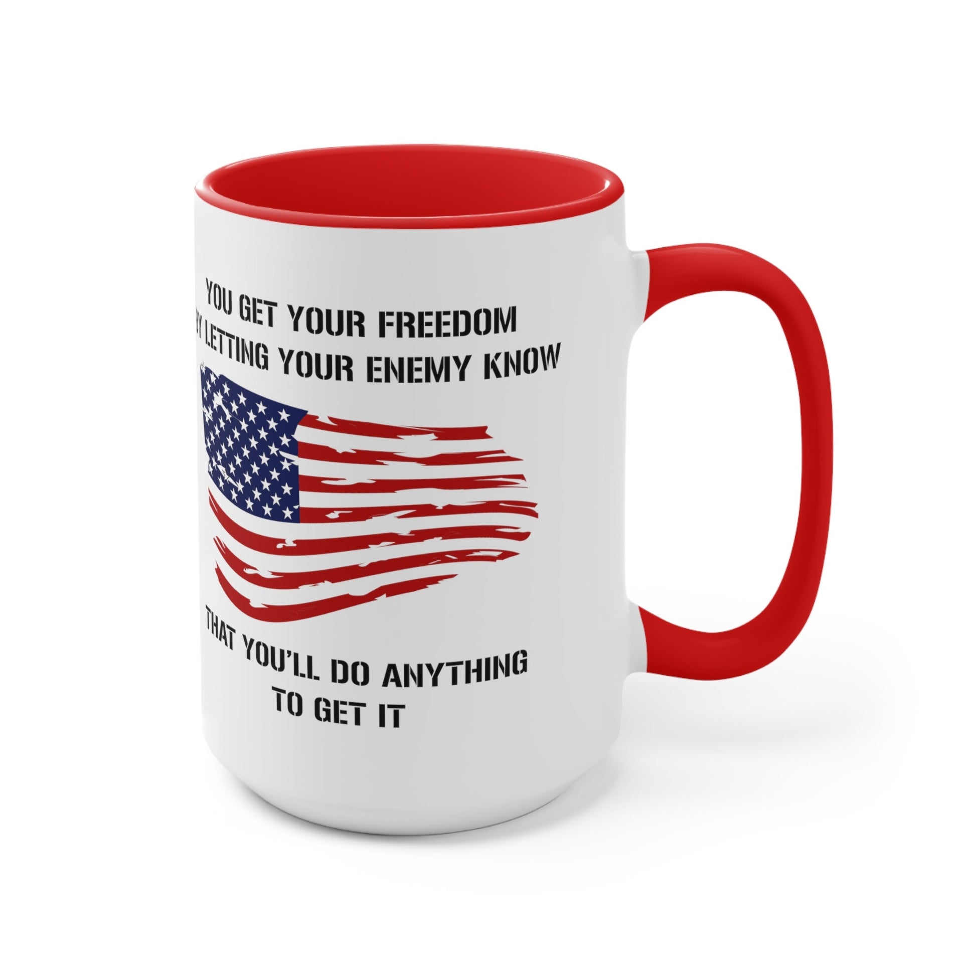 Do Anything For Freedom Mug - PatriotDepot.com