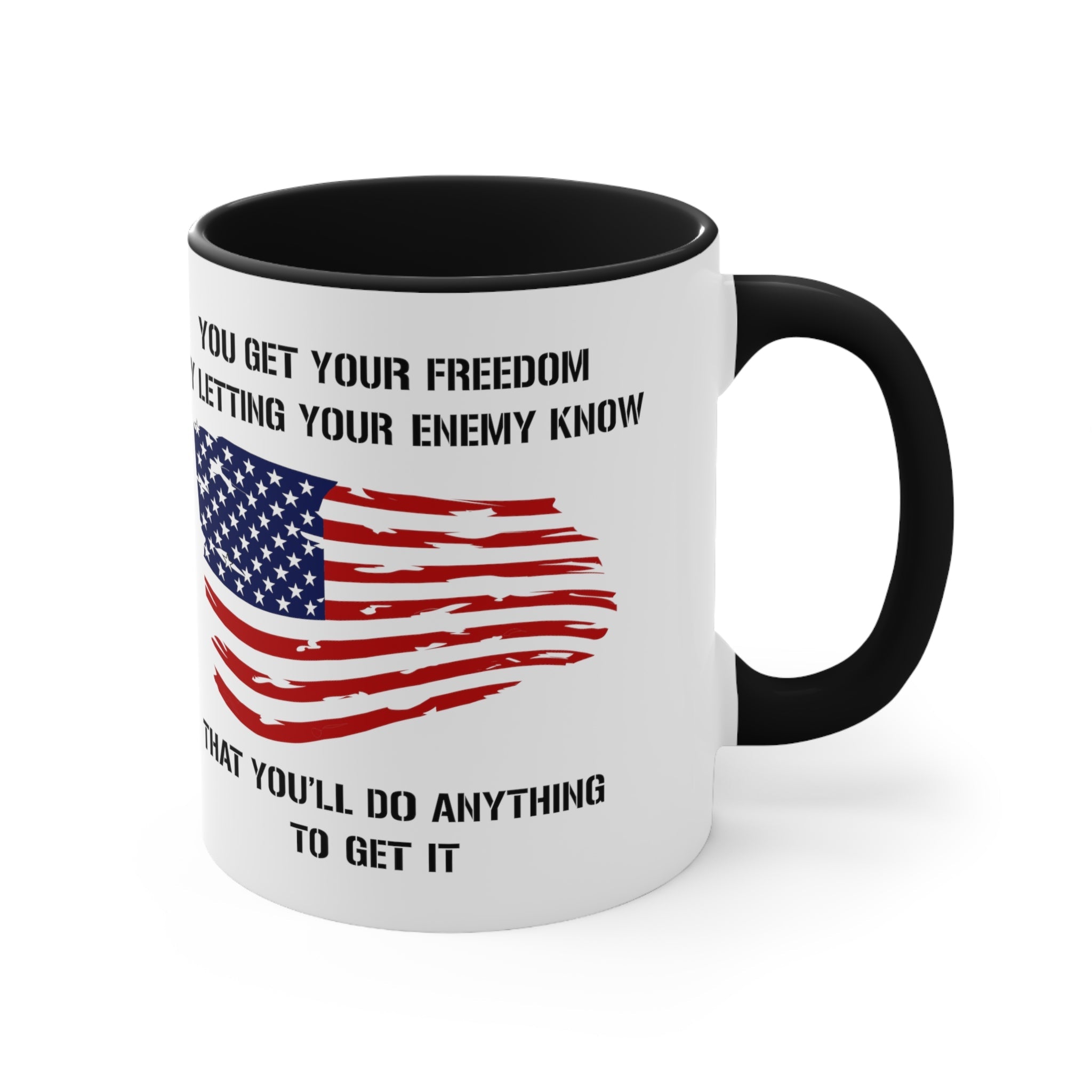Do Anything For Freedom Mug - PatriotDepot.com
