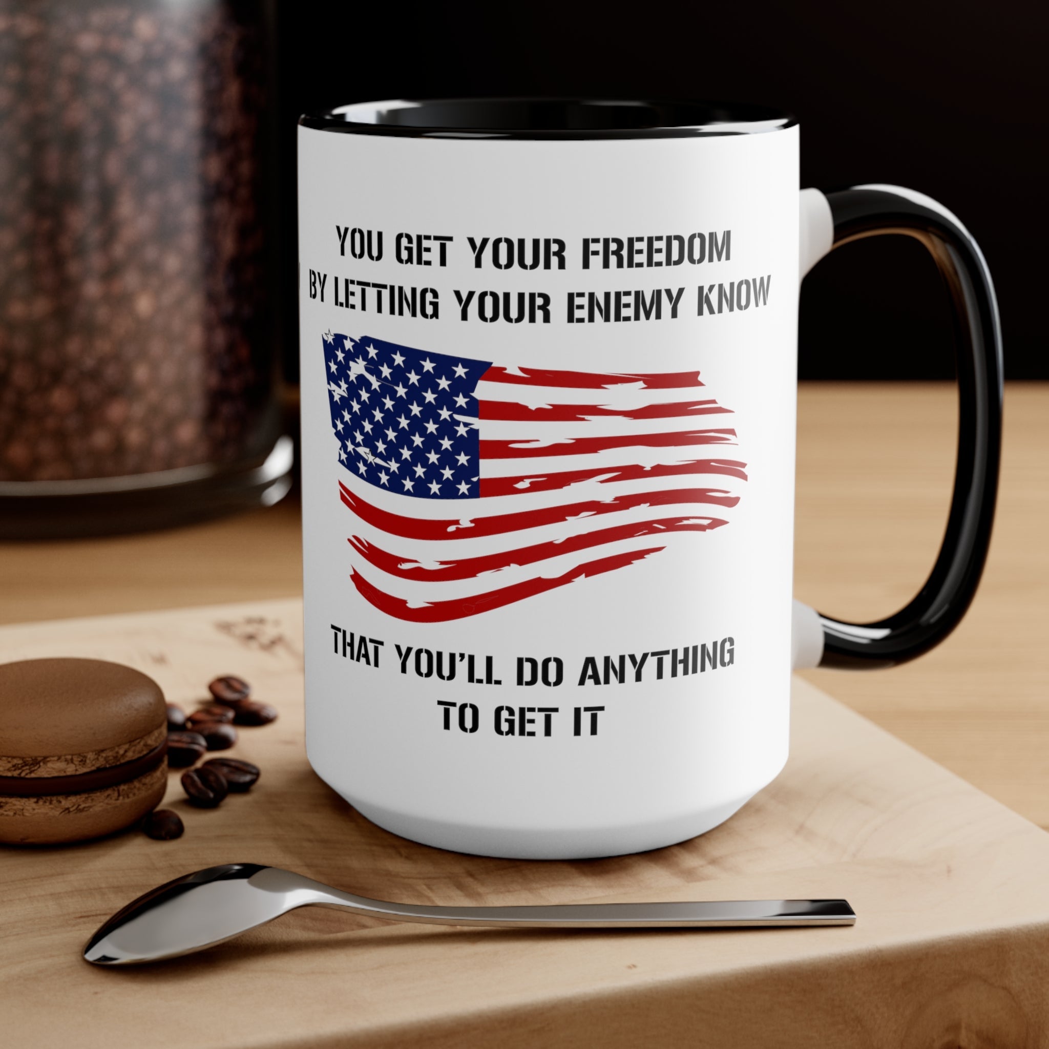 Do Anything For Freedom Mug - PatriotDepot.com