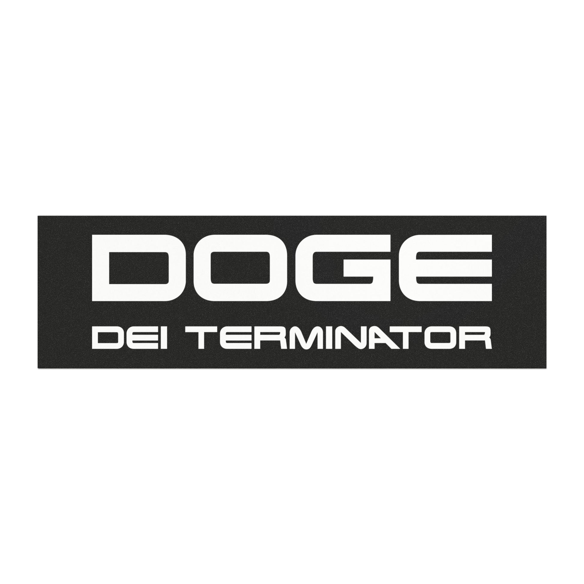 D.O.G.E. DEI Terminator Car Magnet - PatriotDepot.com