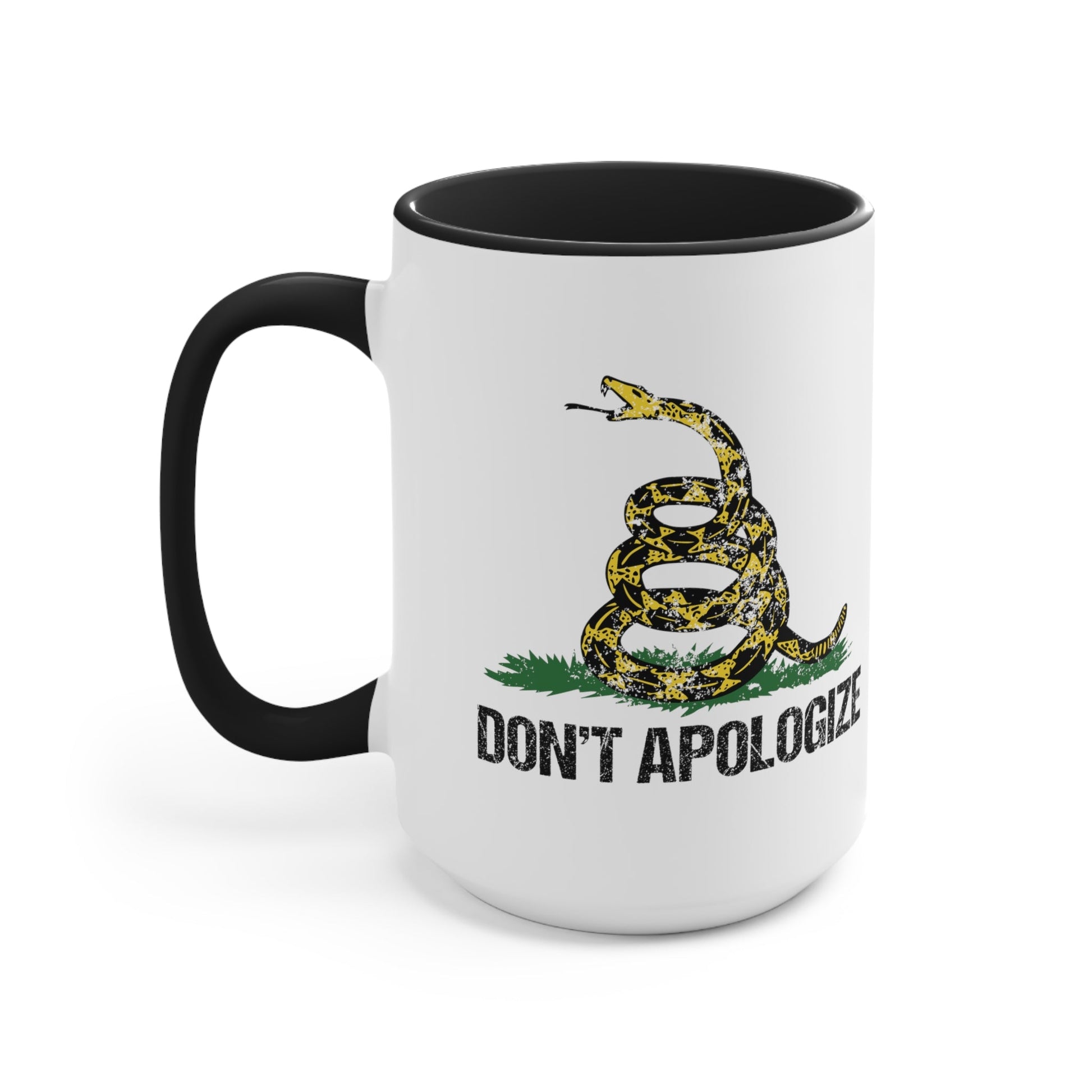 Don't Apologize Mug (2 sizes) - PatriotDepot.com