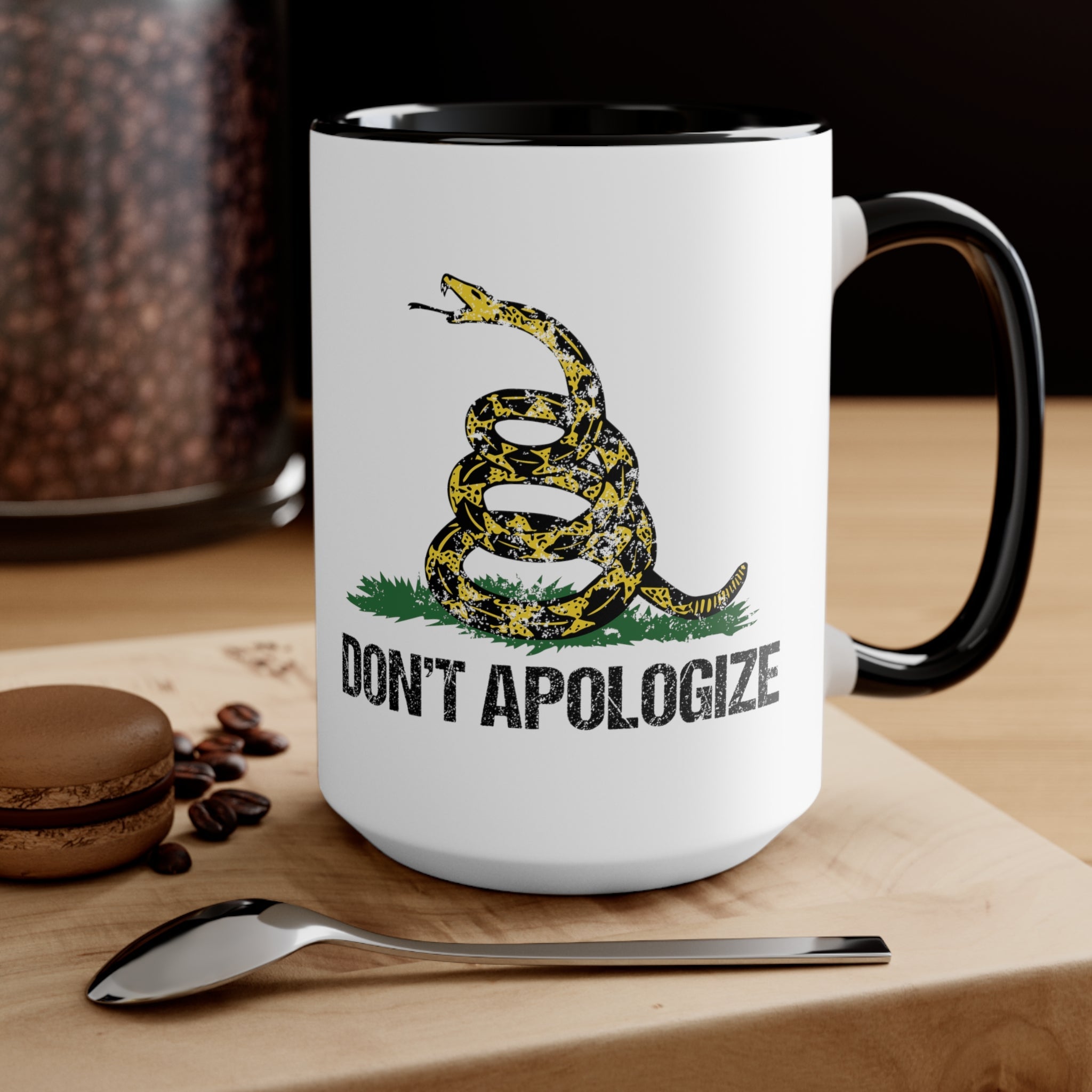 Don't Apologize Mug (2 sizes) - PatriotDepot.com