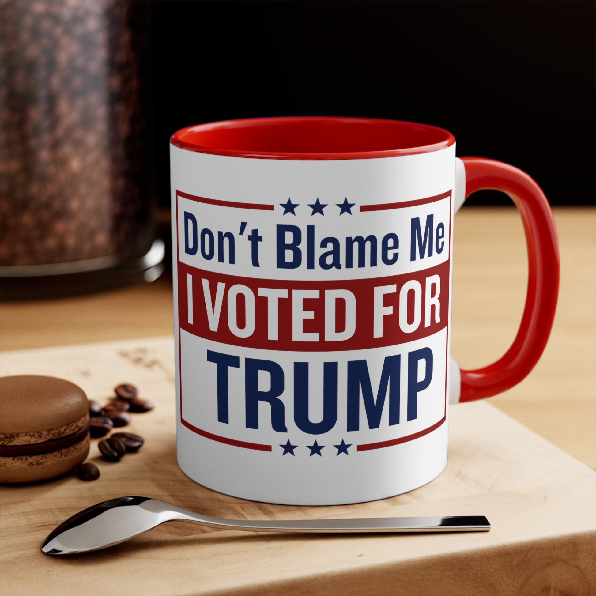 Don't Blame Me I Vote For Trump Mug (2 sizes, 2 colors) - PatriotDepot.com