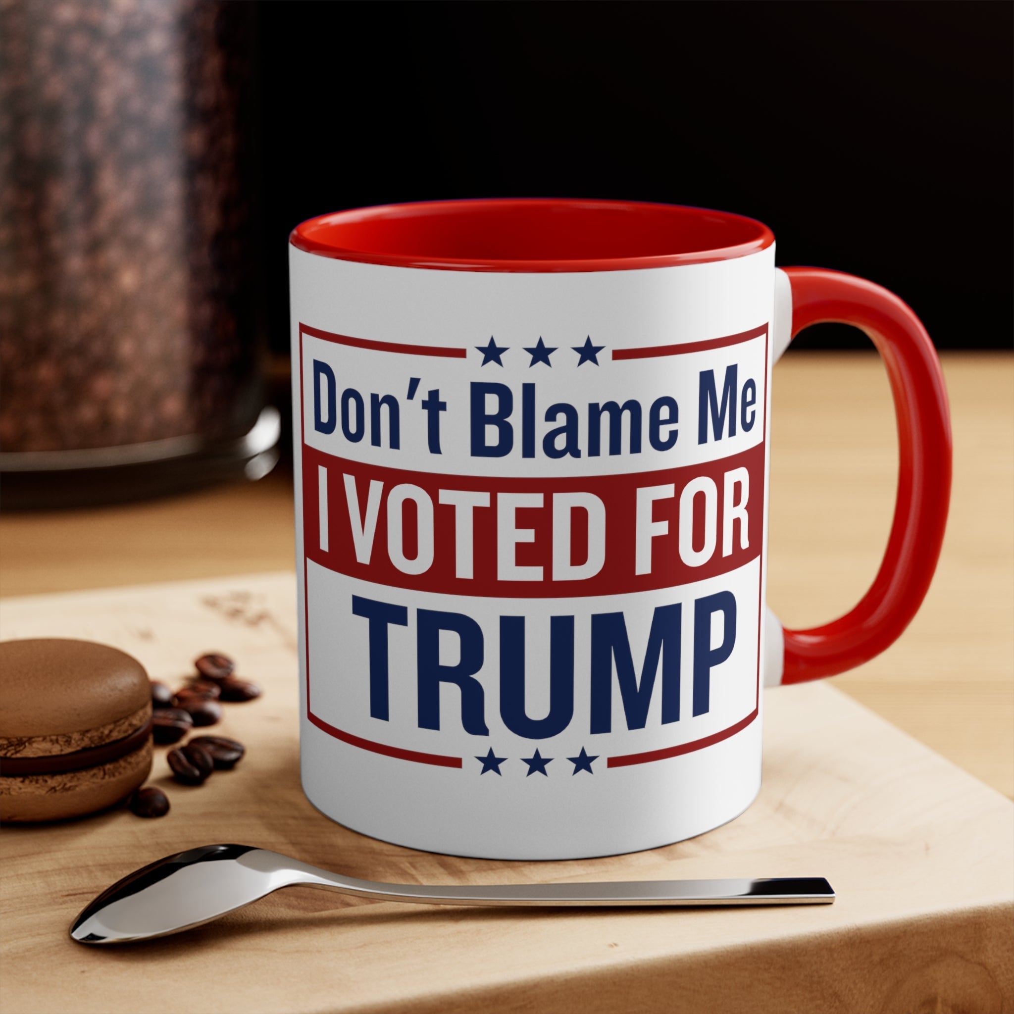 Don't Blame Me I Vote For Trump Mug (2 sizes, 2 colors) - PatriotDepot.com