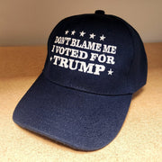Don't Blame Me I Voted For Trump Embroidered Hat (Navy) - PatriotDepot.com