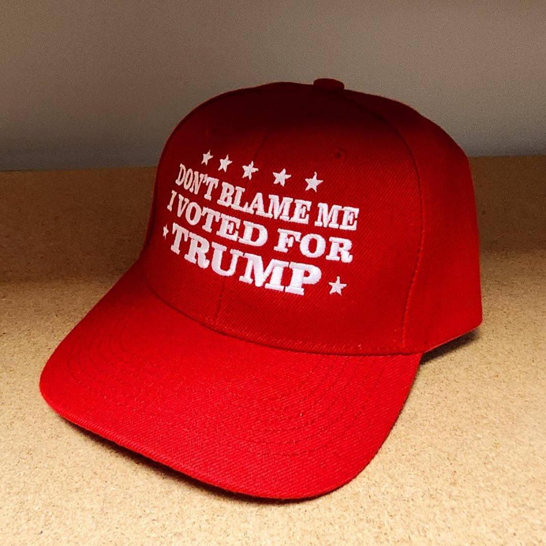 Don't Blame Me I Voted For Trump Embroidered Hat (Red) - PatriotDepot.com