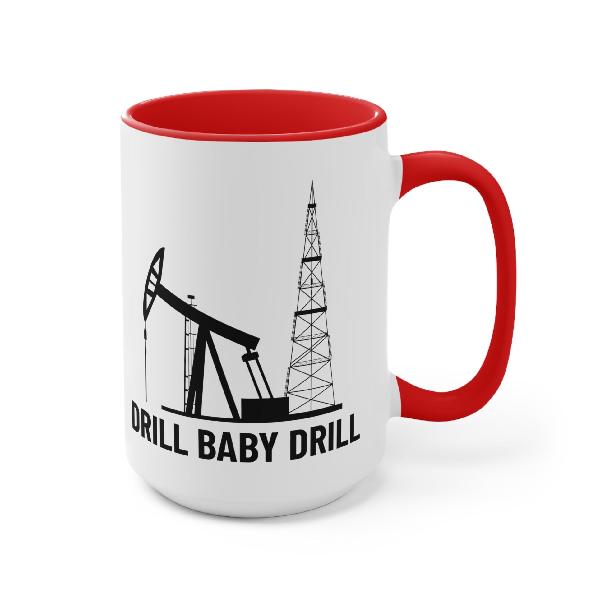 Drill Baby Drill 2 Mug - PatriotDepot.com