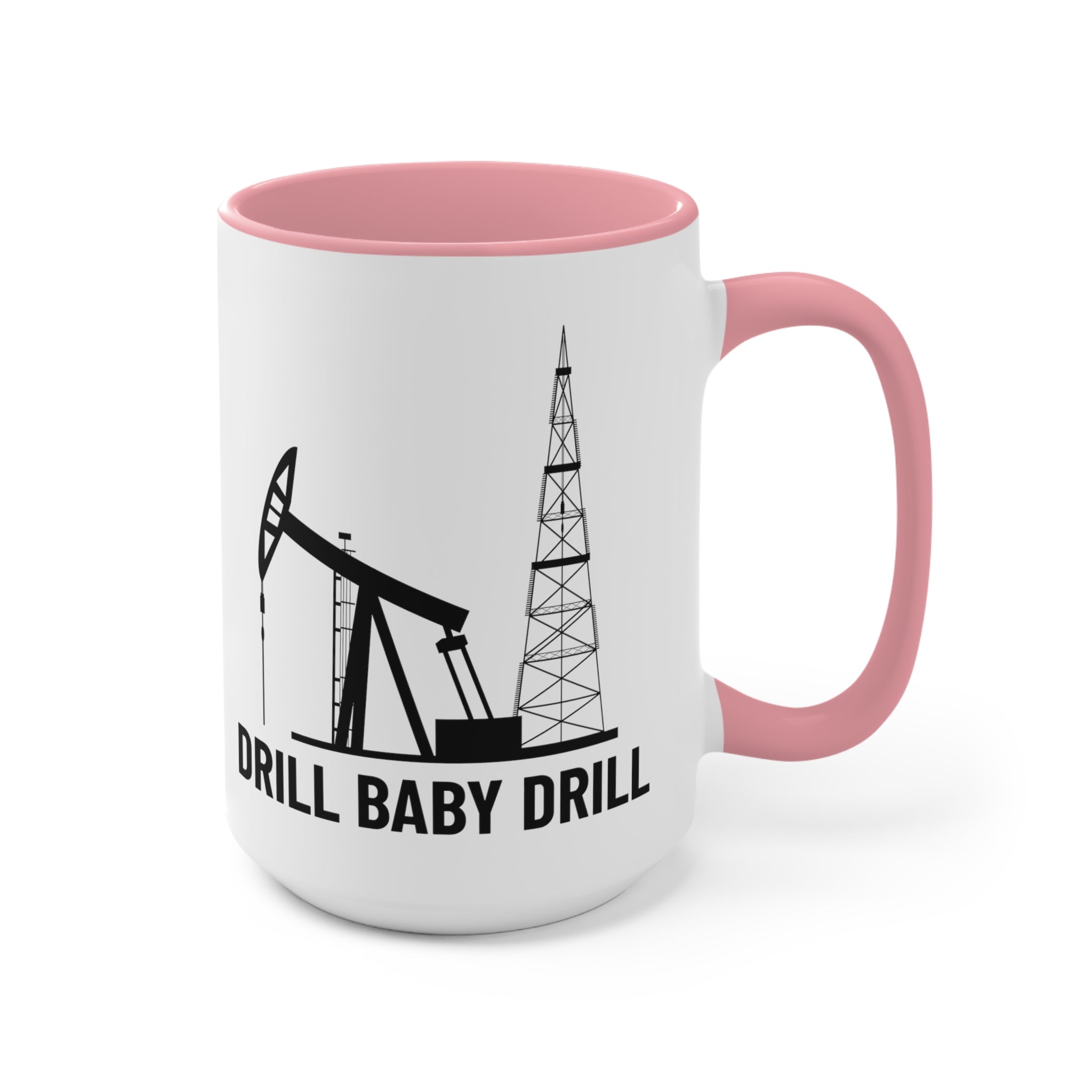 Drill Baby Drill 2 Mug - PatriotDepot.com