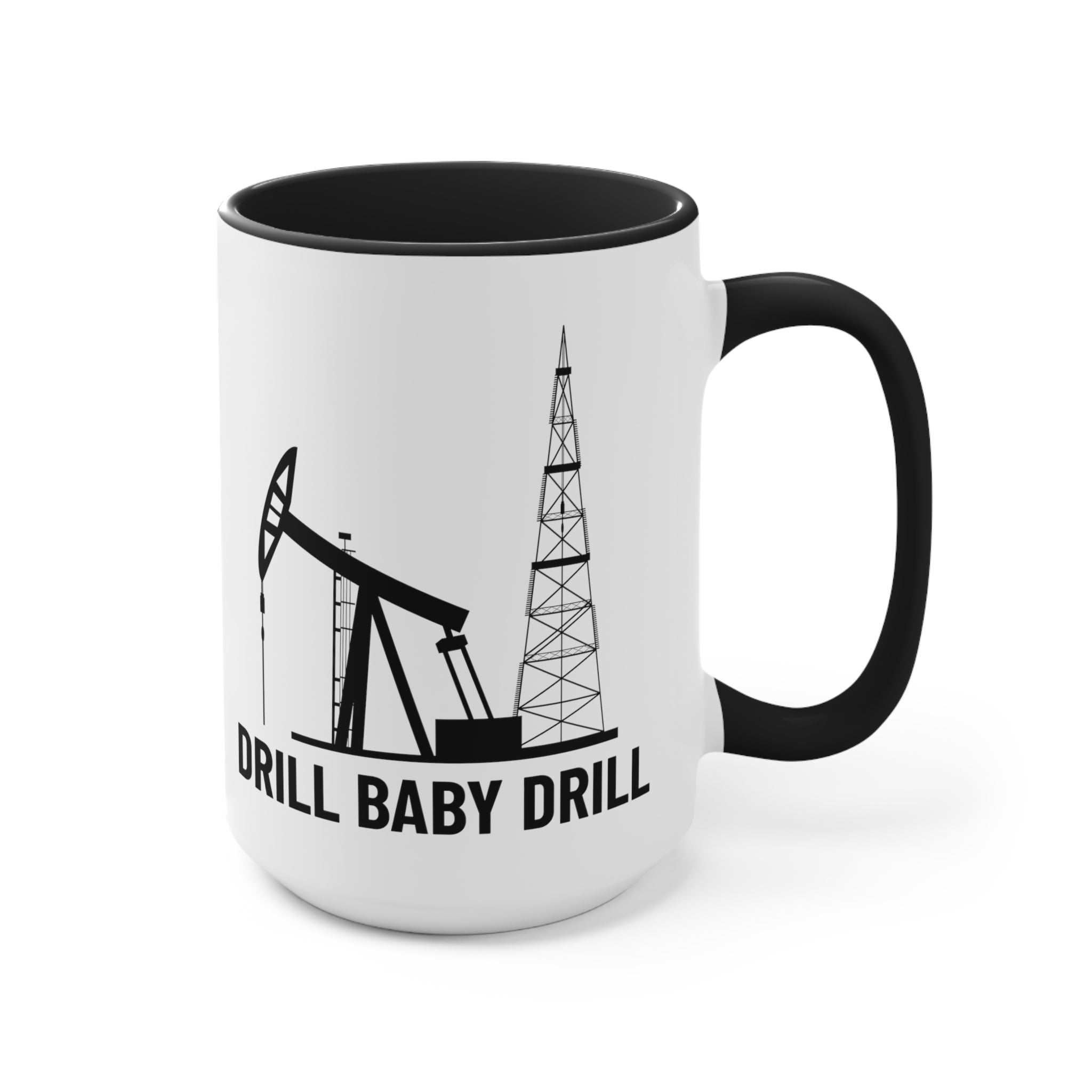 Drill Baby Drill 2 Mug - PatriotDepot.com