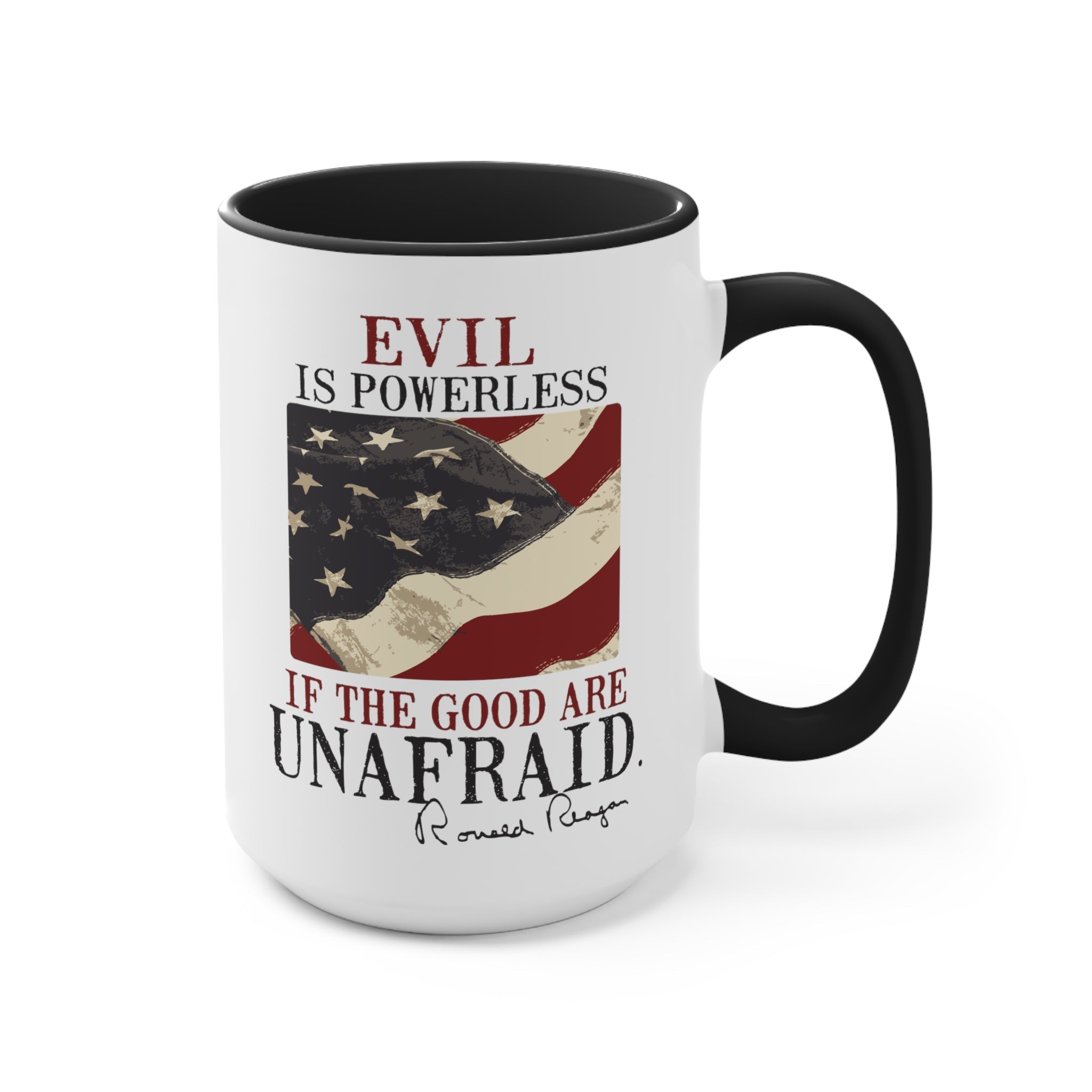 Evil Is Powerless Mug ( 2 sizes, 2 colors) - PatriotDepot.com