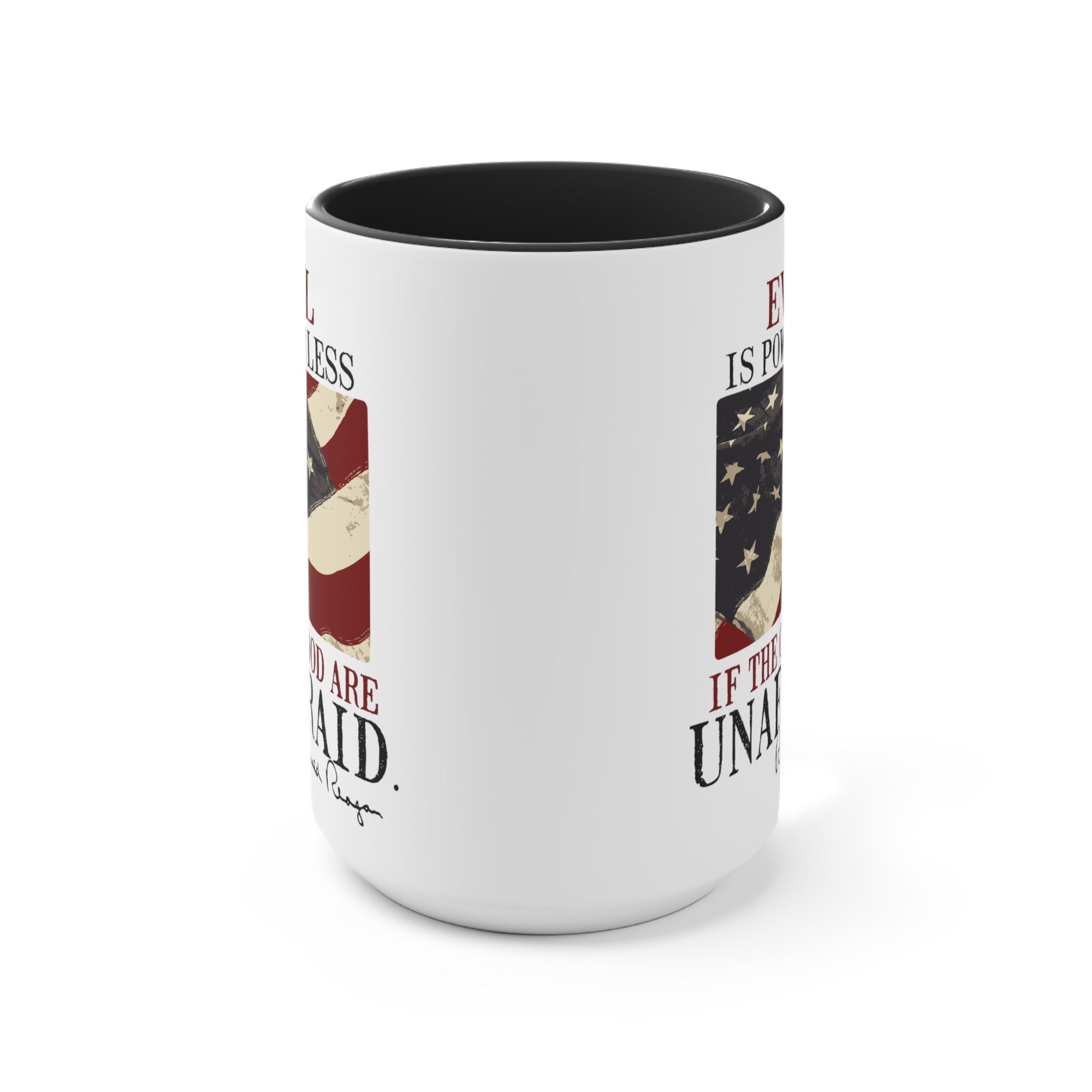 Evil Is Powerless Mug ( 2 sizes, 2 colors) - PatriotDepot.com