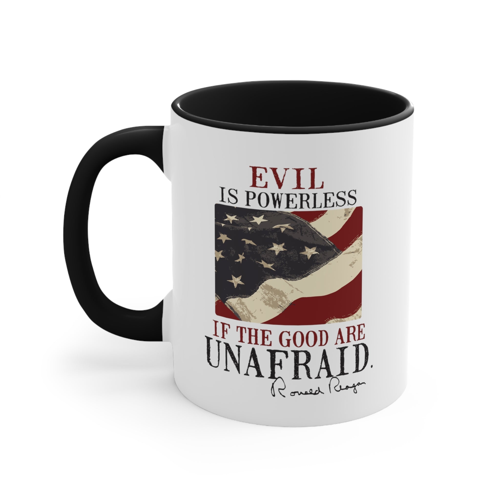 Evil Is Powerless Mug ( 2 sizes, 2 colors) - PatriotDepot.com