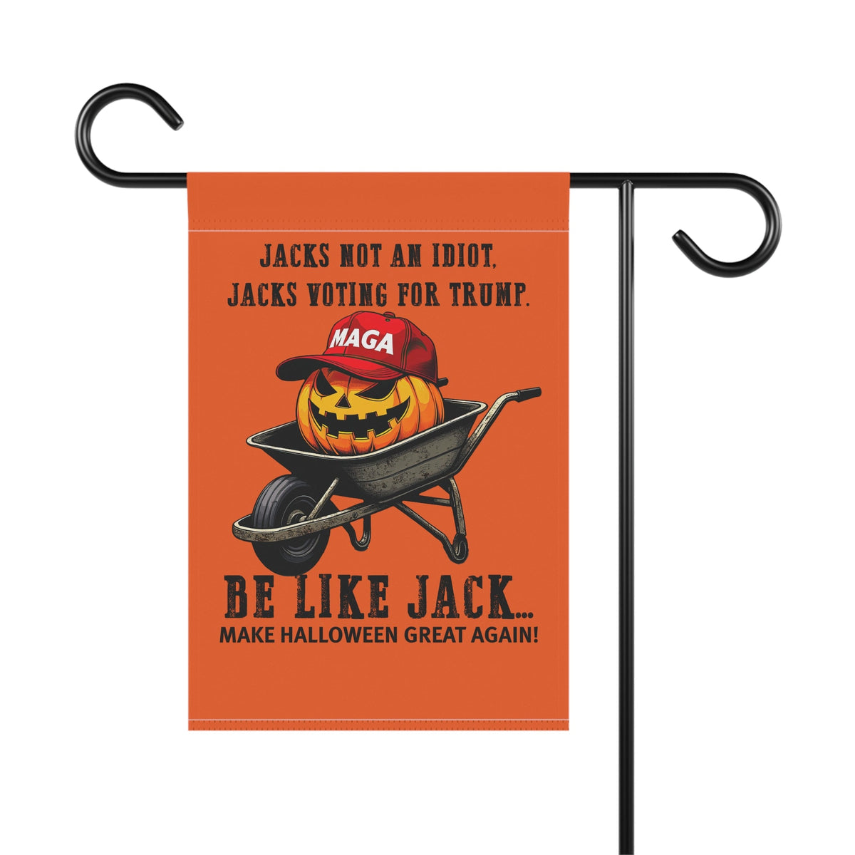 Exclusive: Jacks Not an Idiot. Jacks Voting for Trump Flag (Garden & Banner Sizes) - PatriotDepot.com