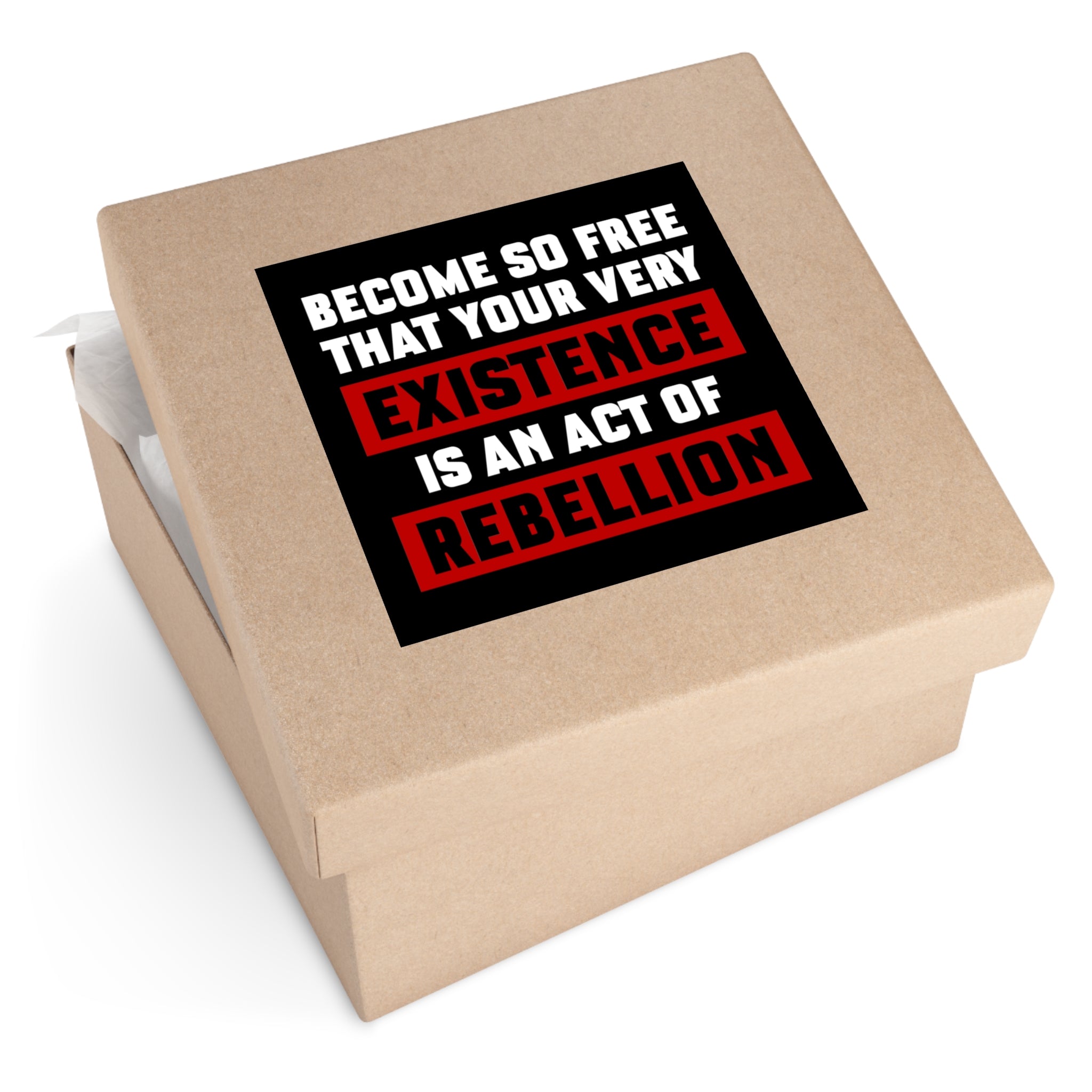 Existence is an Act of Rebellion Sticker (Indoor\Outdoor) - PatriotDepot.com