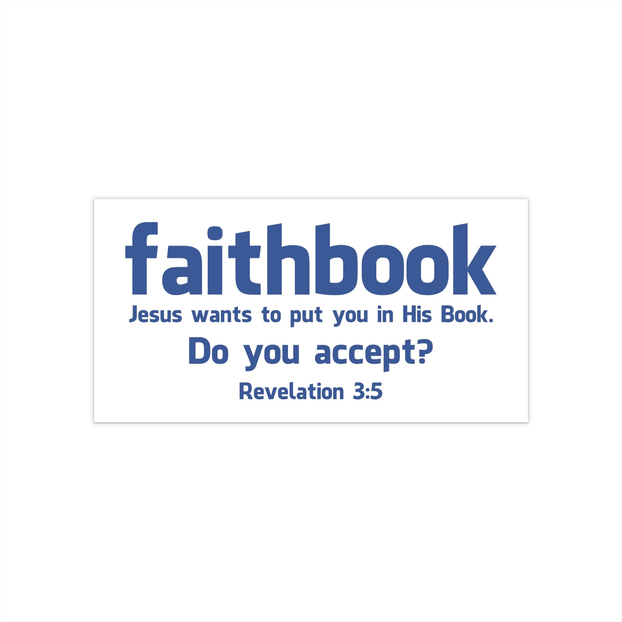 FaithBook Bumper Sticker - PatriotDepot.com