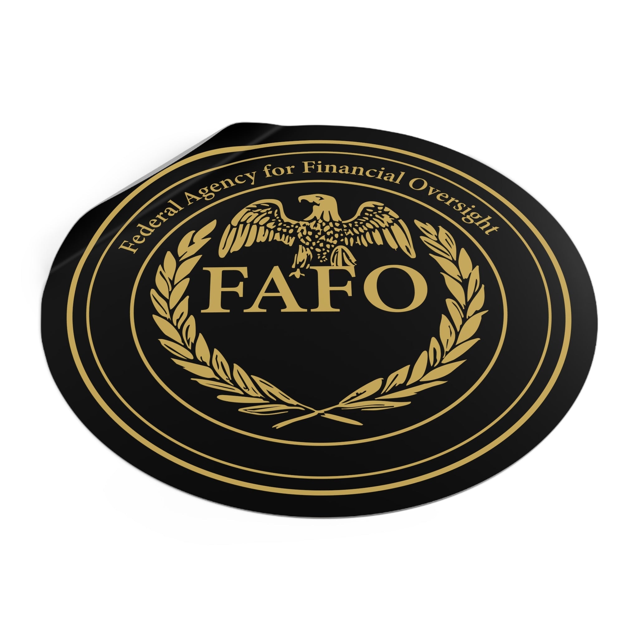 Federal Agency for Financial Oversight "FAFO" Vinyl Sticker (3 Sizes) - PatriotDepot.com
