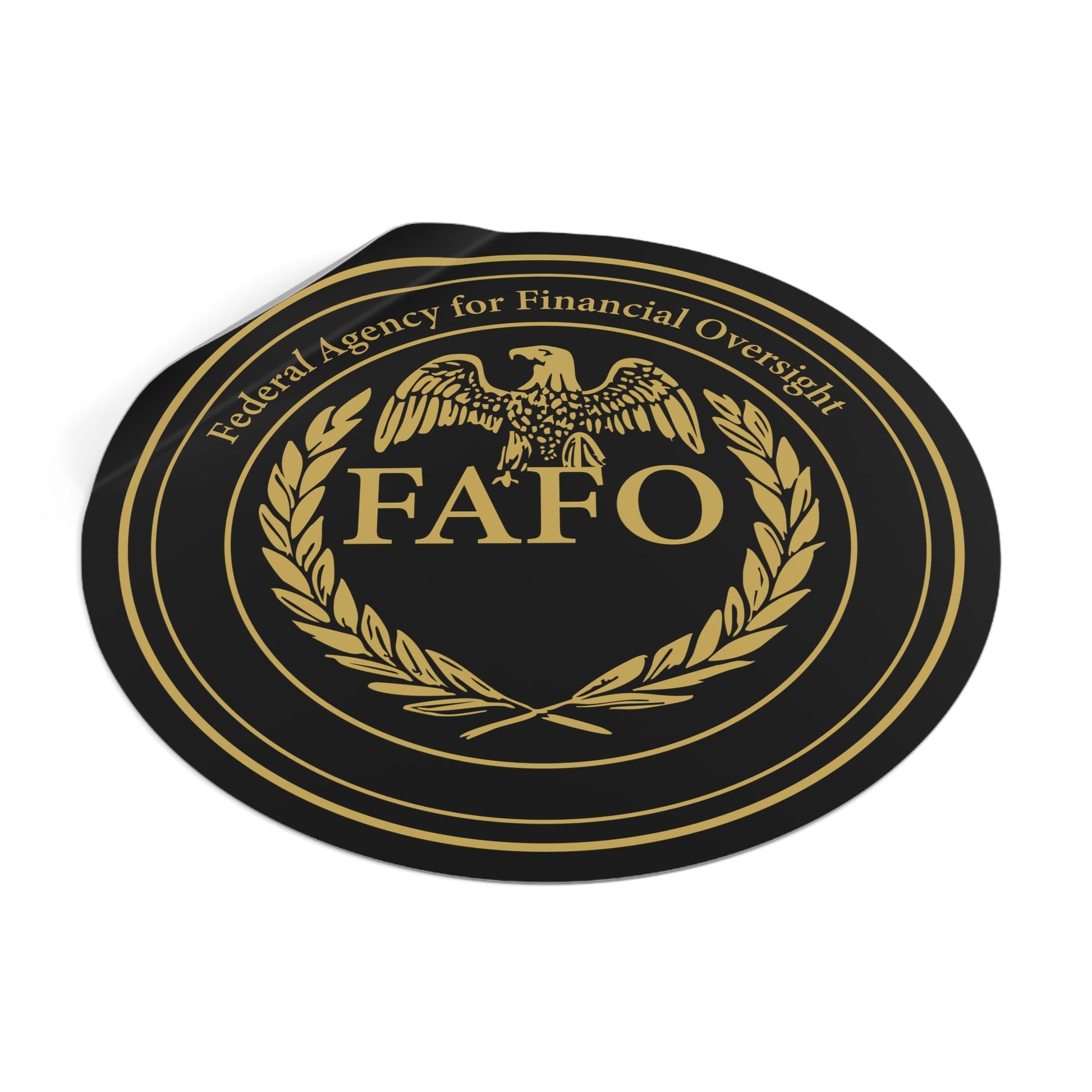 Federal Agency for Financial Oversight "FAFO" Vinyl Sticker (3 Sizes) - PatriotDepot.com