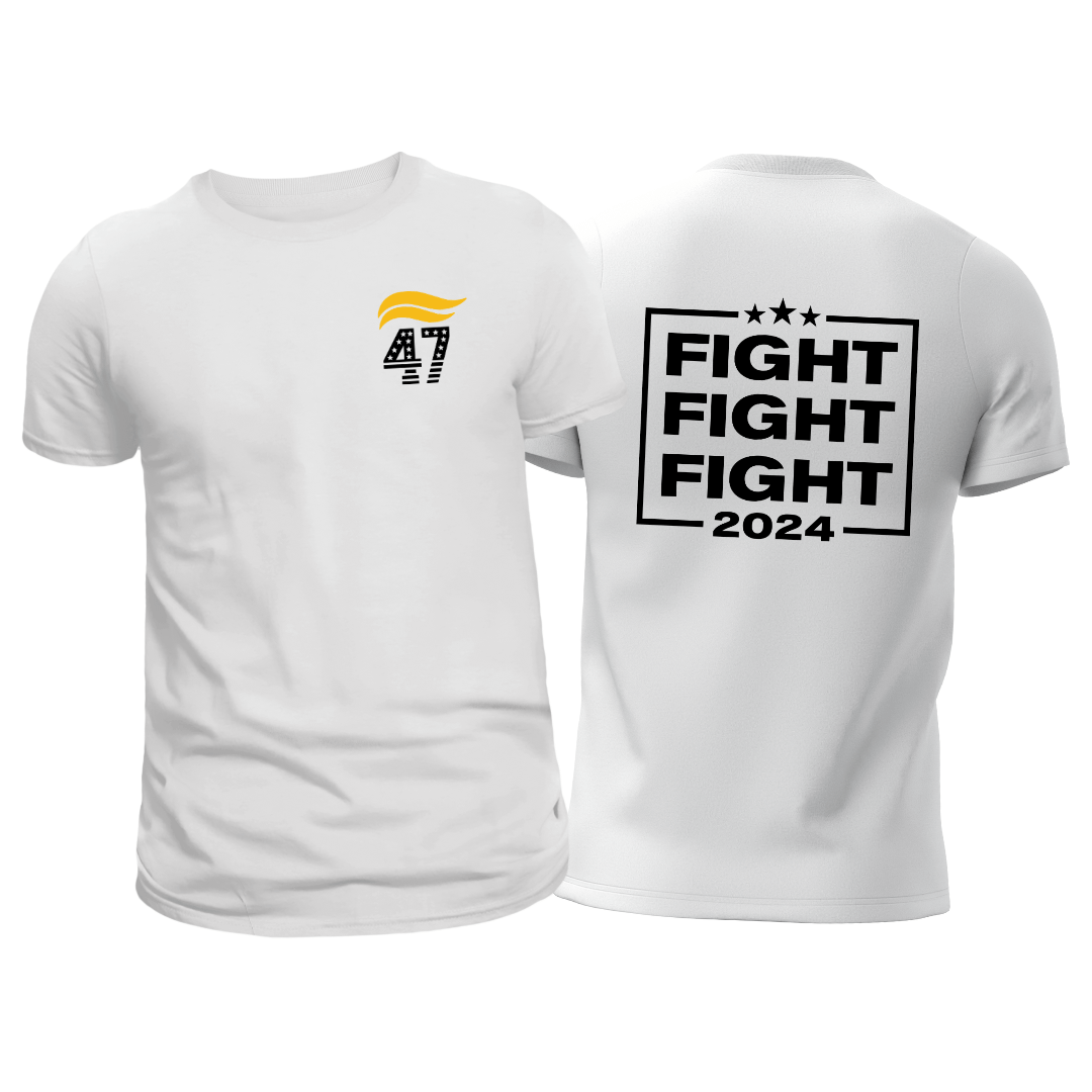 Fight Fight Fight 47! T-Shirt (Front & Back Design) - PatriotDepot.com
