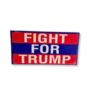Fight For Trump Bumper Sticker - PatriotDepot.com