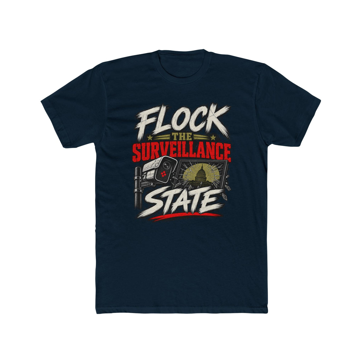Flock the Surveillance State T-Shirt - PatriotDepot.com