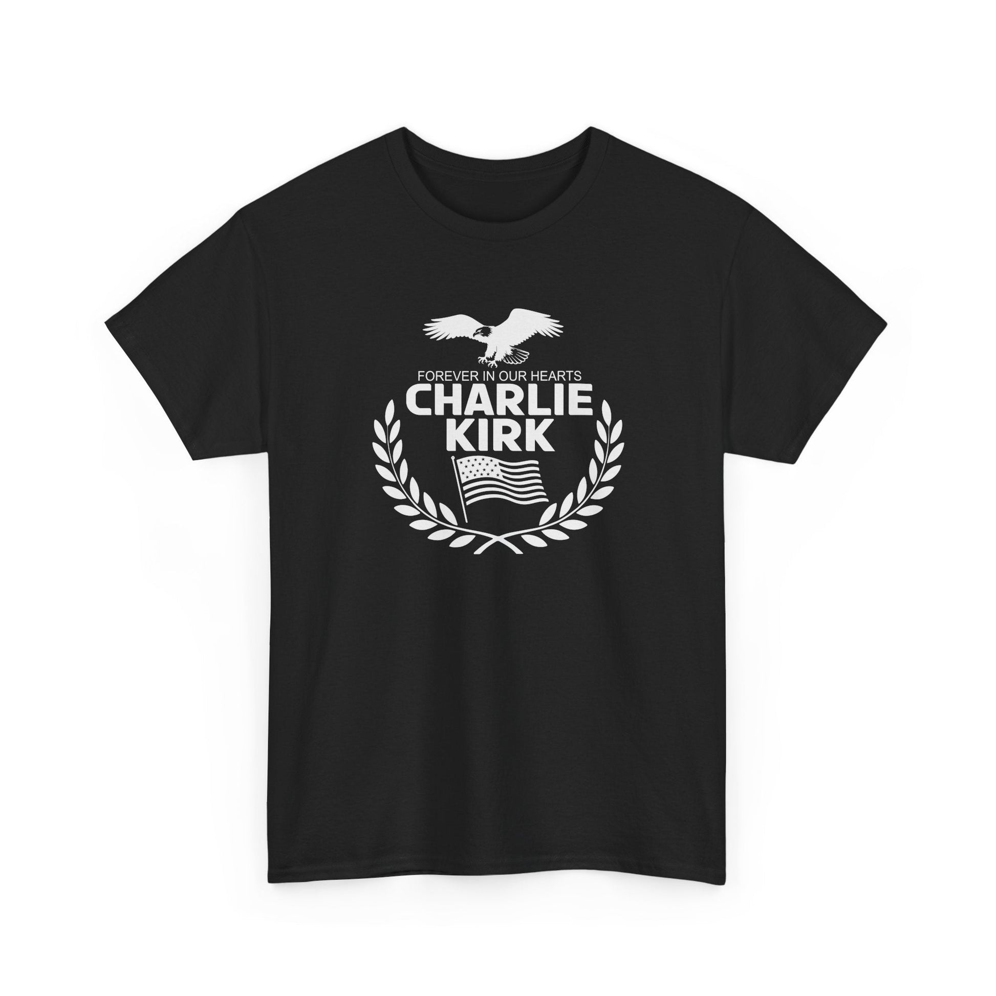 Forever in Our Hearts Charlie Kirk T-Shirt - PatriotDepot.com