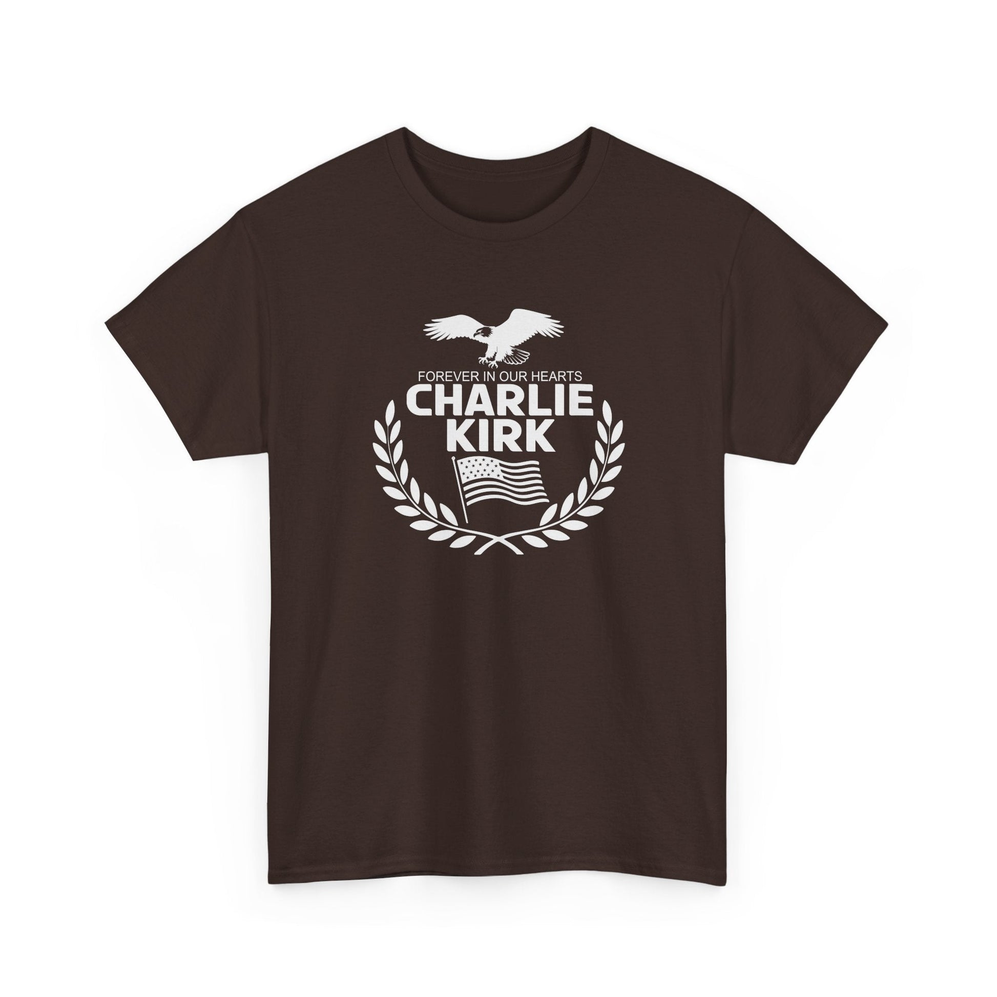 Forever in Our Hearts Charlie Kirk T-Shirt - PatriotDepot.com