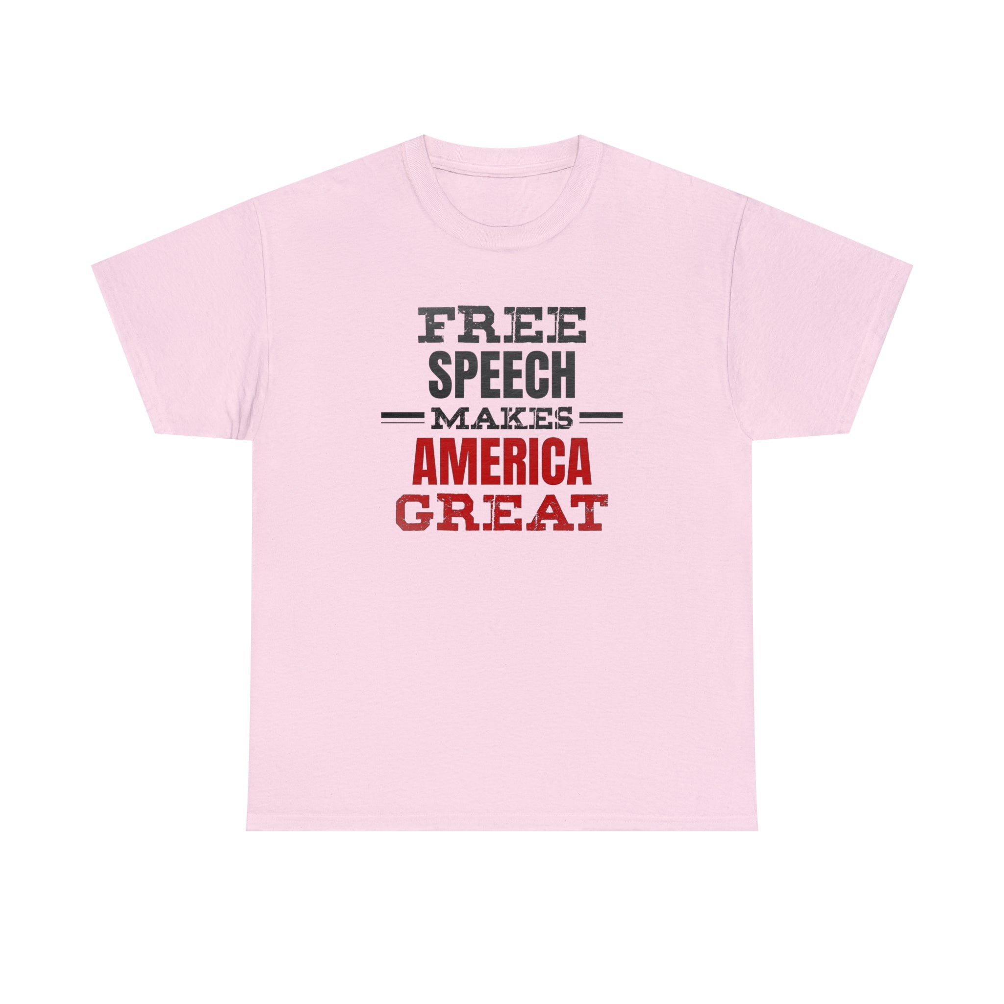 Free Speech Makes America Great Unisex T-Shirt - PatriotDepot.com