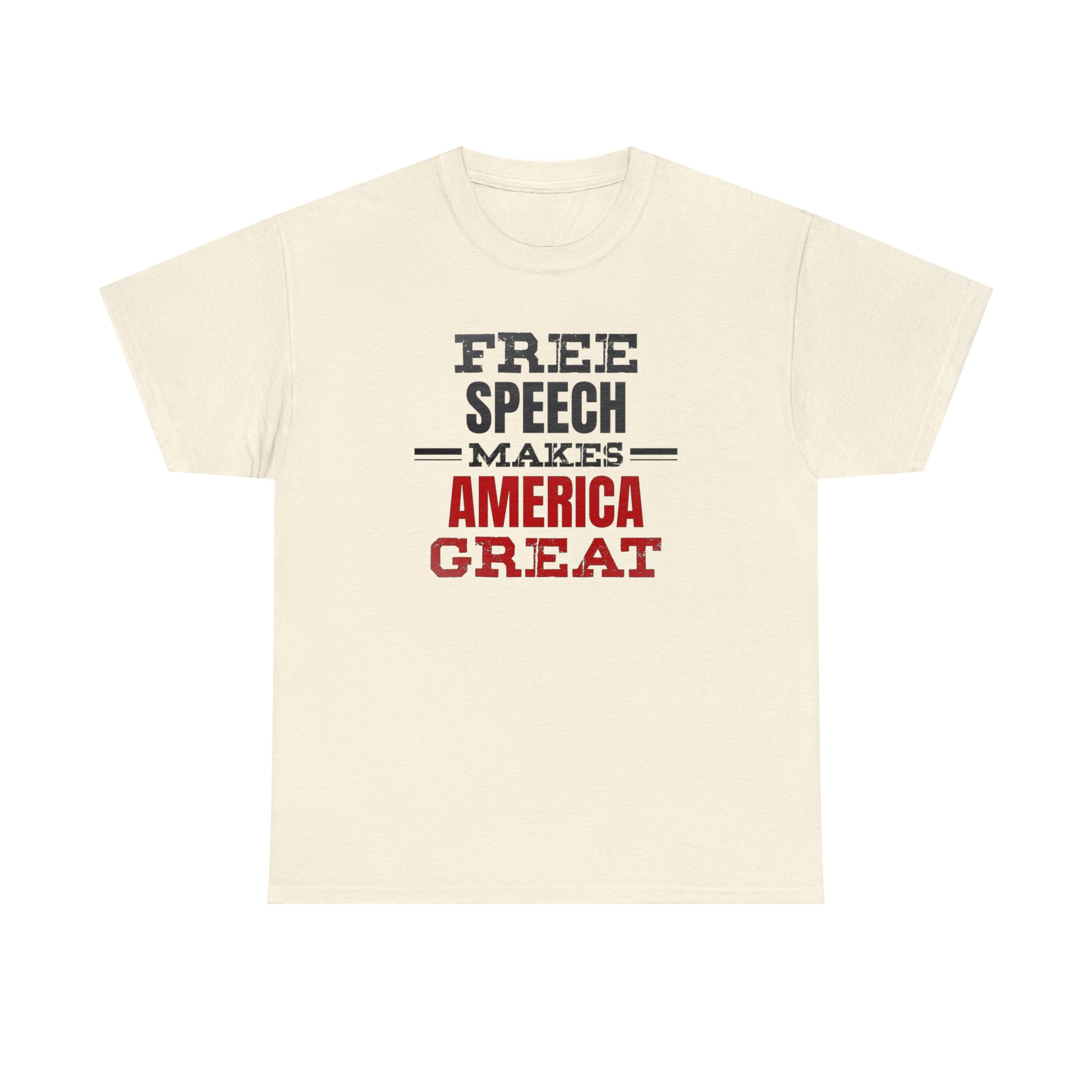 Free Speech Makes America Great Unisex T-Shirt - PatriotDepot.com