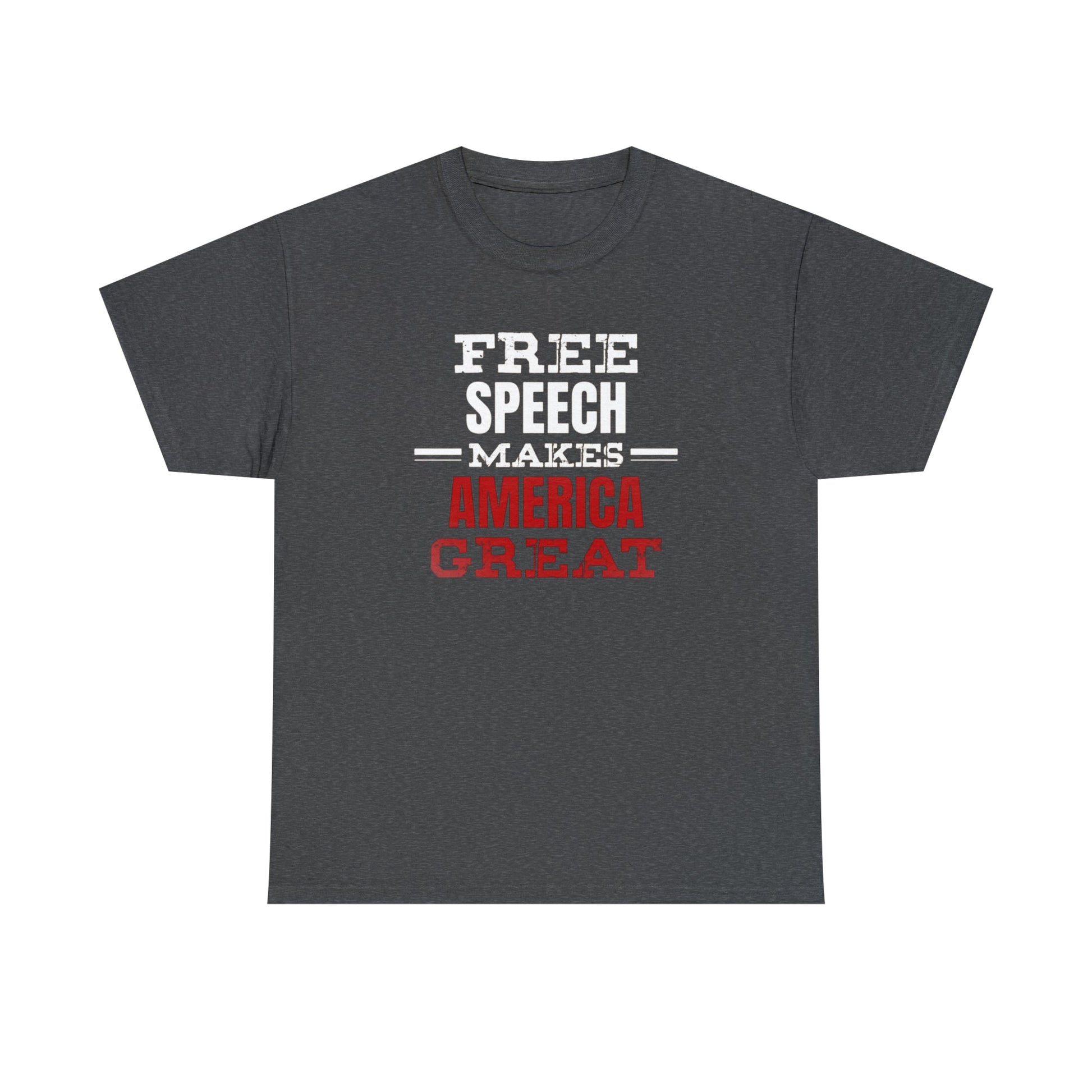 Free Speech Makes America Great Unisex T-Shirt - PatriotDepot.com