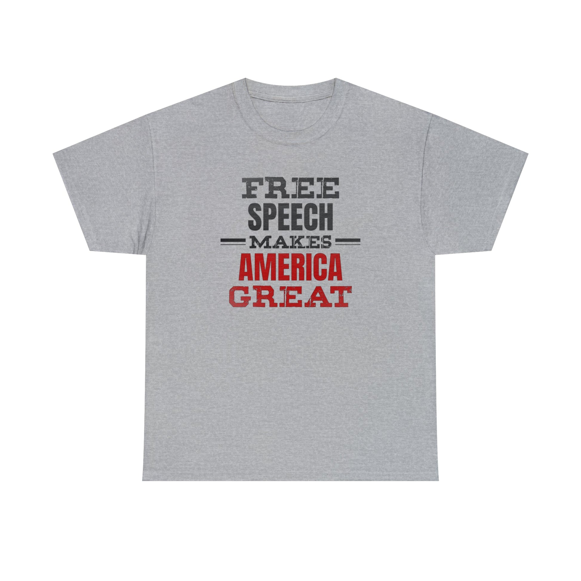 Free Speech Makes America Great Unisex T-Shirt - PatriotDepot.com