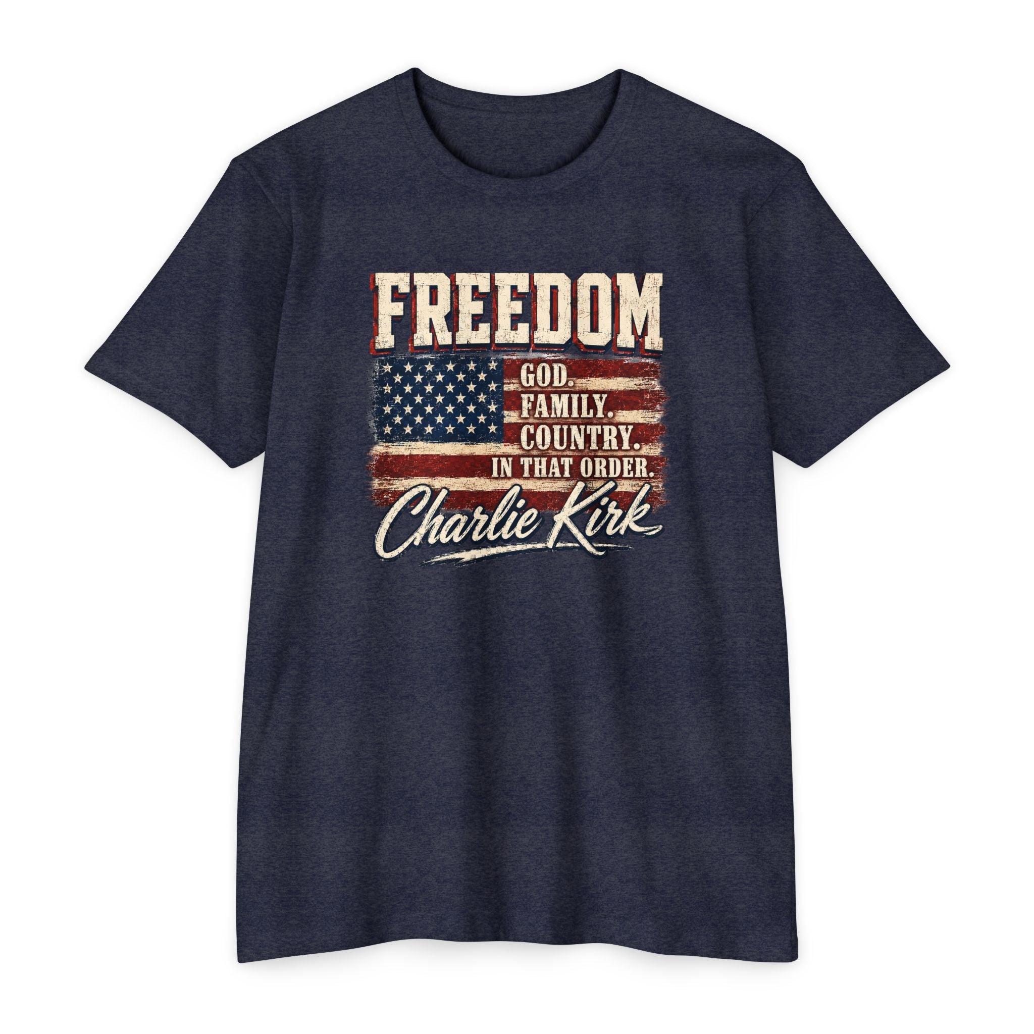 "Freedom: God, Family, Country" Charlie Kirk Patriotic T-Shirt - PatriotDepot.com