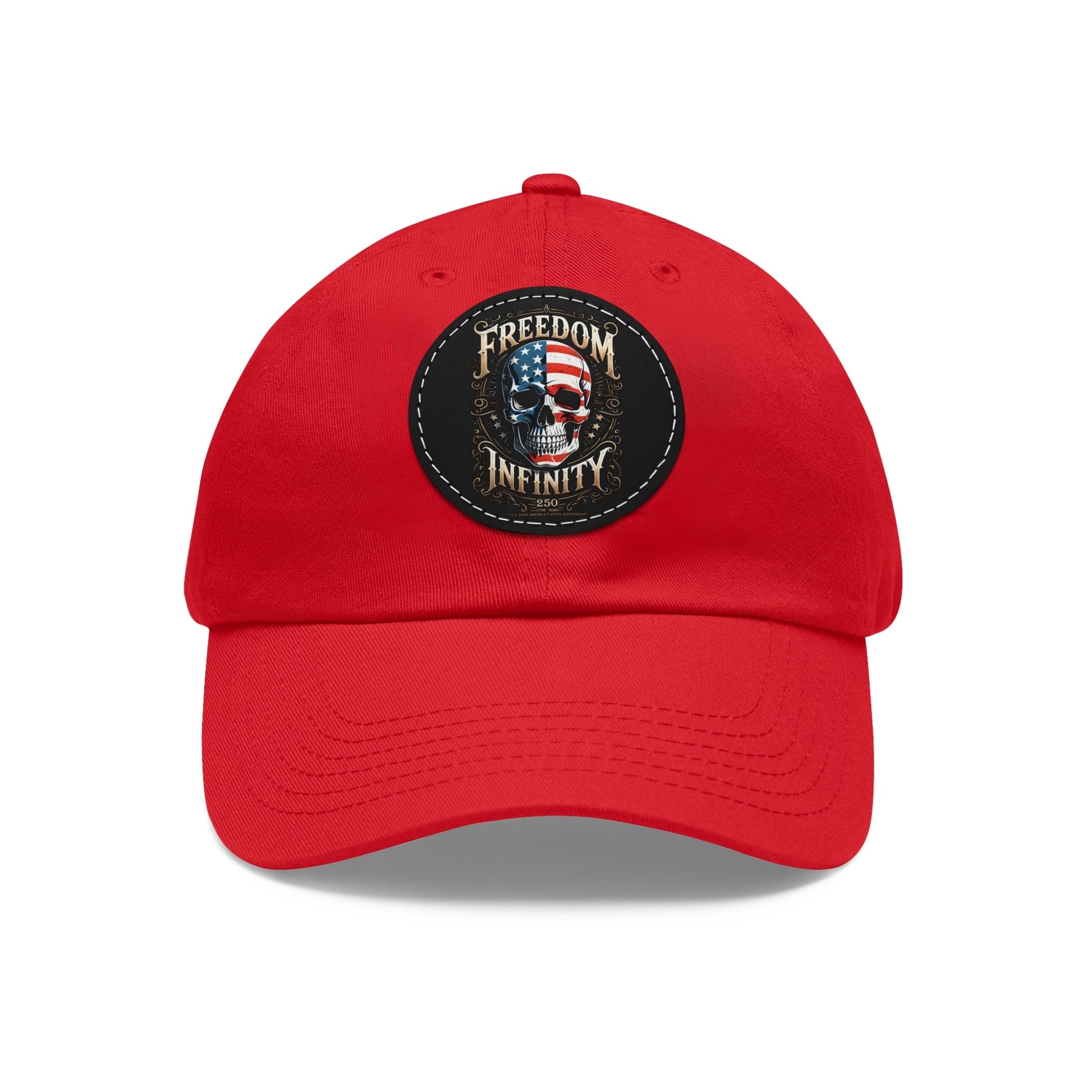 Freedom Infinity 250 Years 1776 - 2026 Leather Patch Hat - PatriotDepot.com