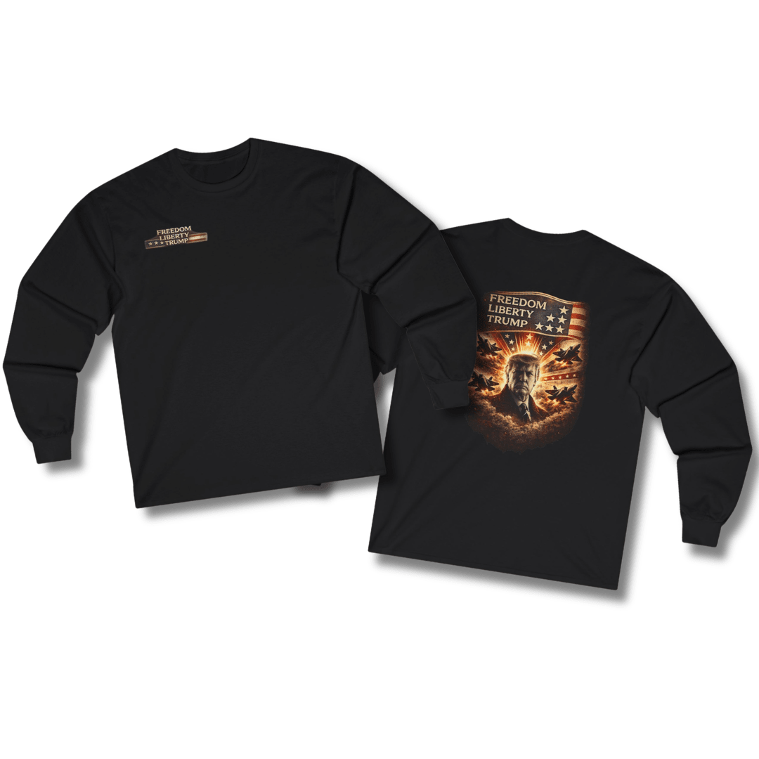 Freedom Liberty Trump Long Sleeve T-Shirt - PatriotDepot.com
