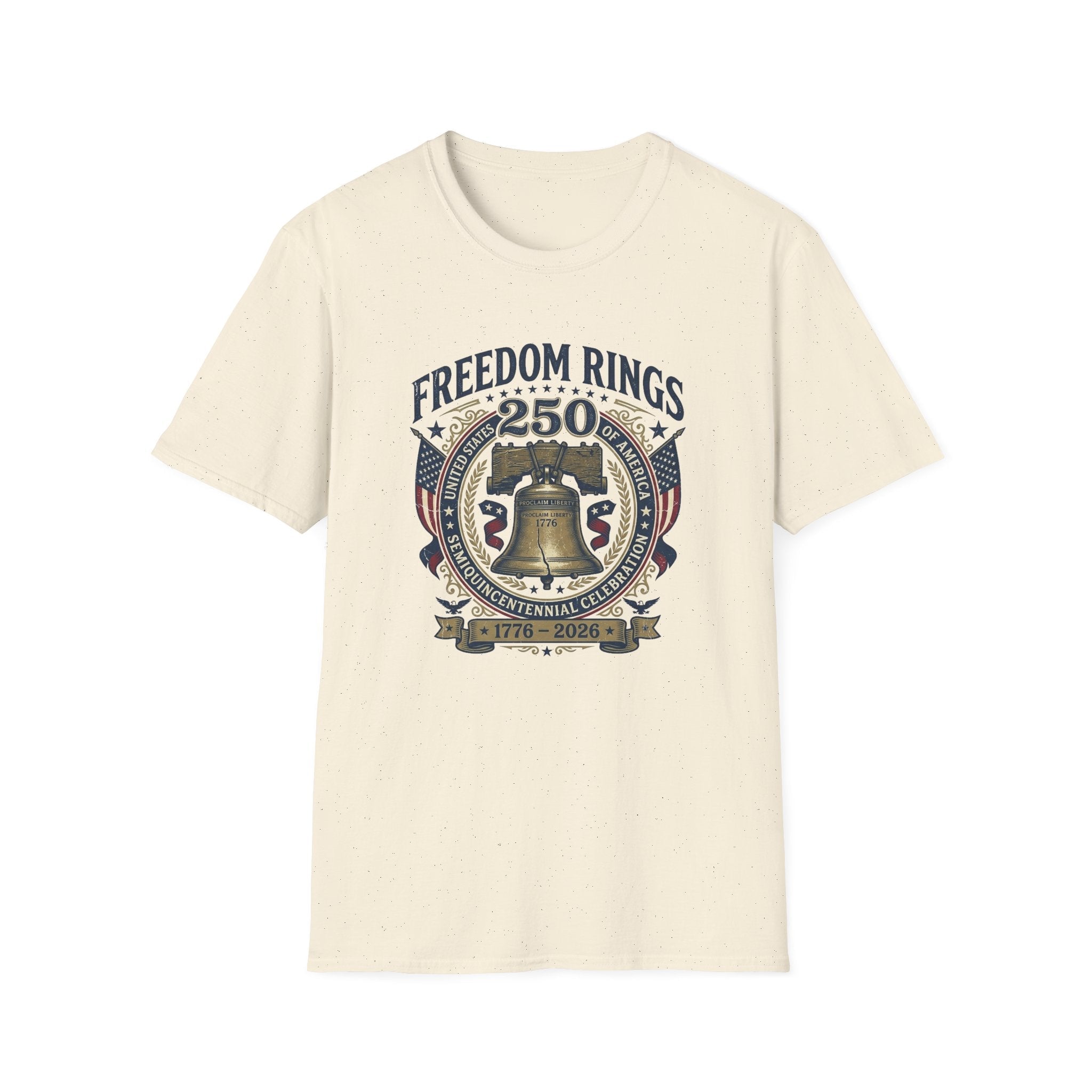 Freedom Rings Liberty Bell 250th Anniversary T-Shirt (1776–2026) - PatriotDepot.com