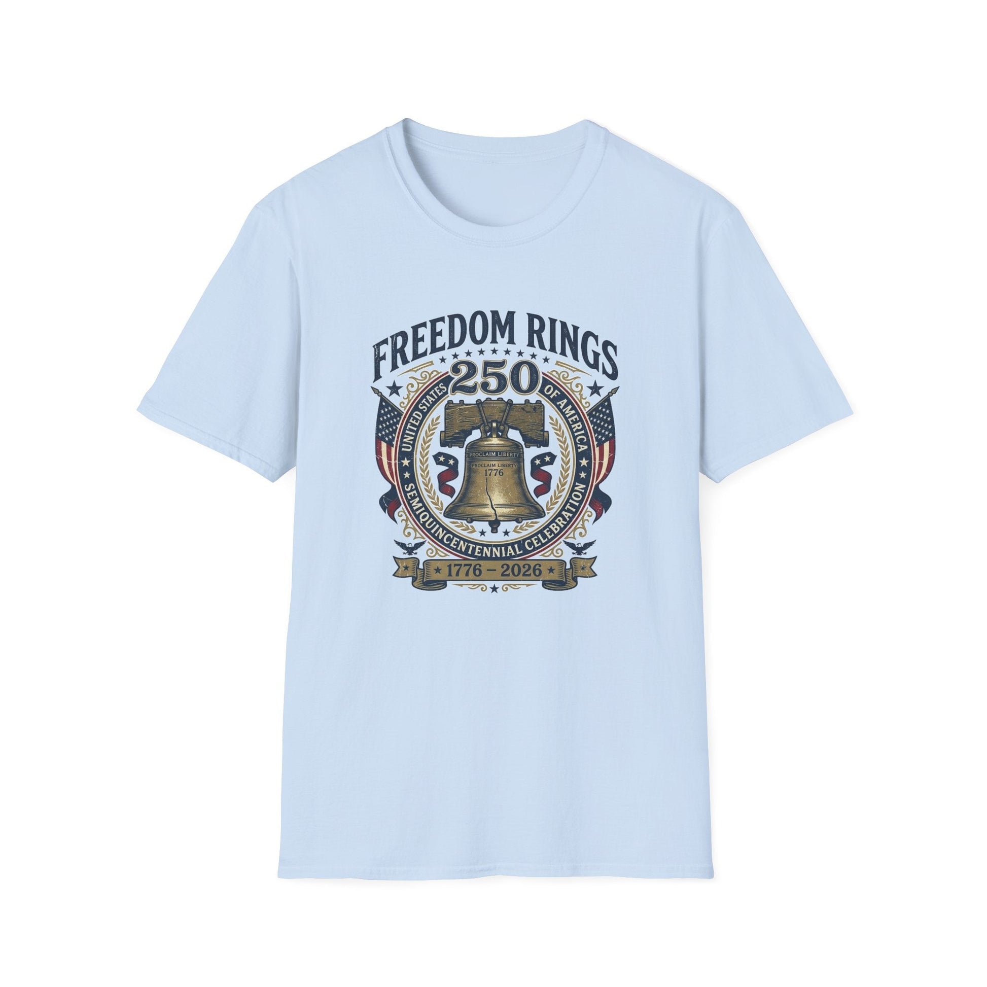 Freedom Rings Liberty Bell 250th Anniversary T-Shirt (1776–2026) - PatriotDepot.com