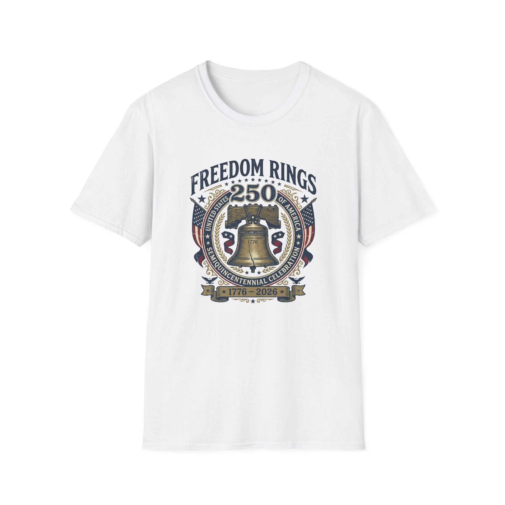 Freedom Rings Liberty Bell 250th Anniversary T-Shirt (1776–2026) - PatriotDepot.com