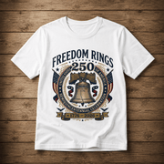 Freedom Rings Liberty Bell 250th Anniversary T-Shirt (1776–2026) - PatriotDepot.com