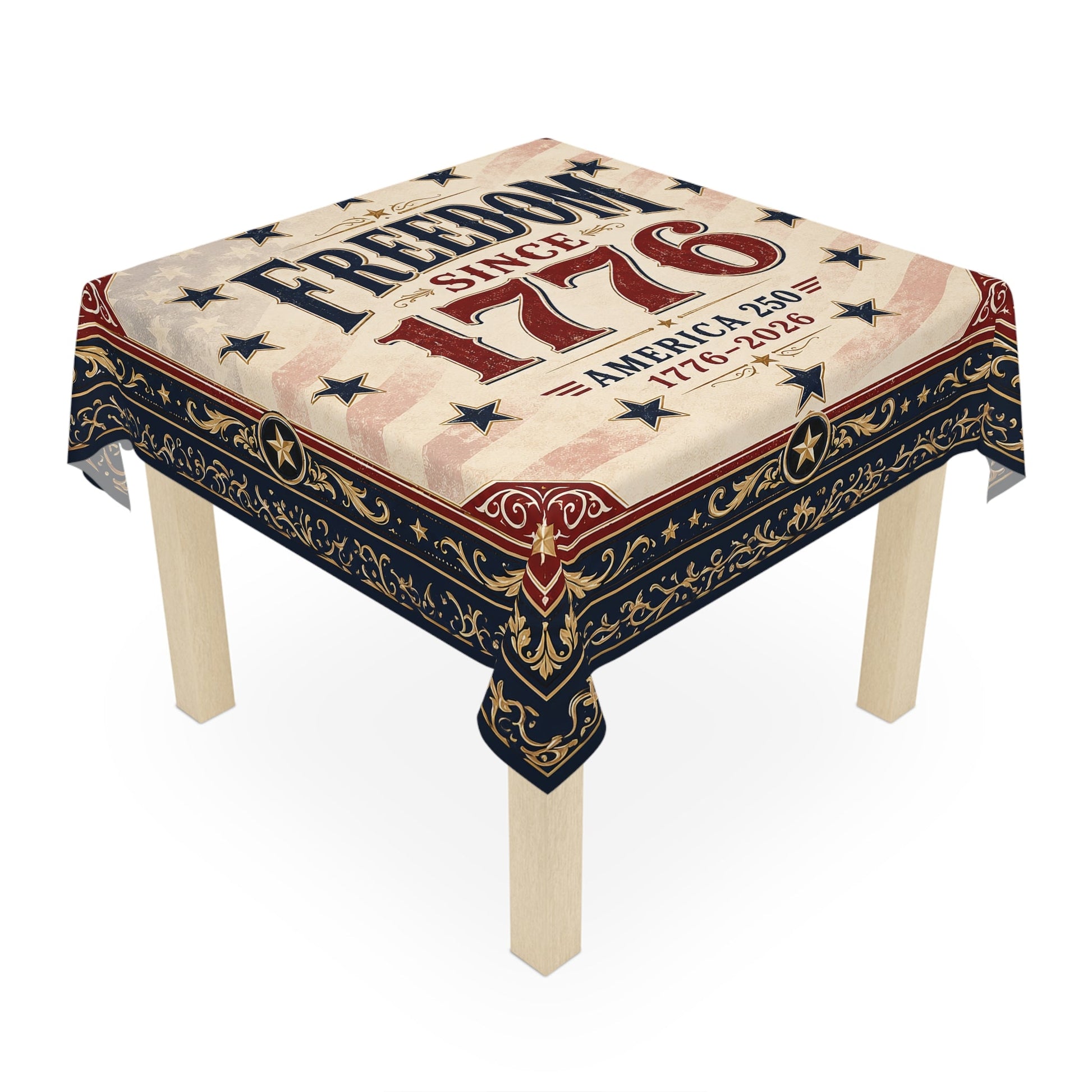 Freedom Since 1776 America's 250th Anniversary Custom Tablecloth - PatriotDepot.com