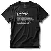 Garbage (Definition) T-Shirt - PatriotDepot.com