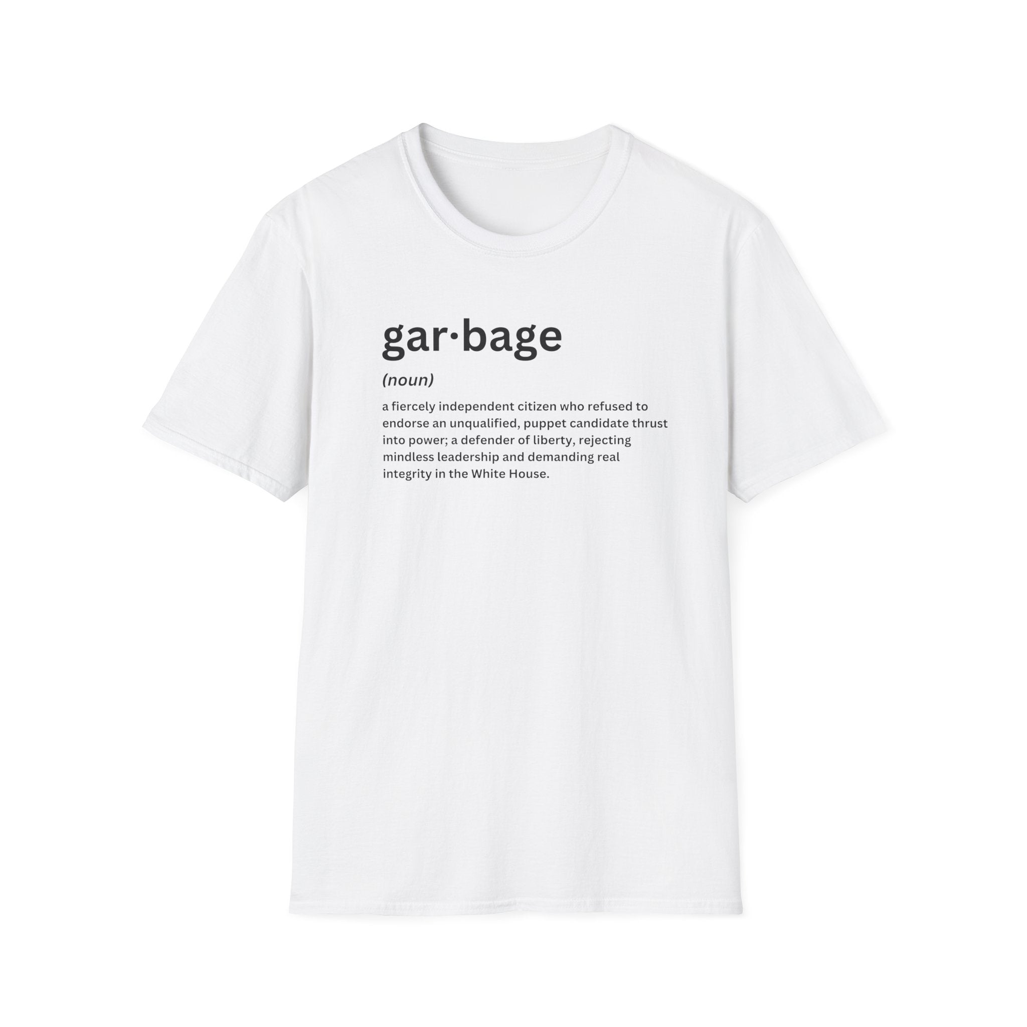 Garbage (Definition) T-Shirt - PatriotDepot.com