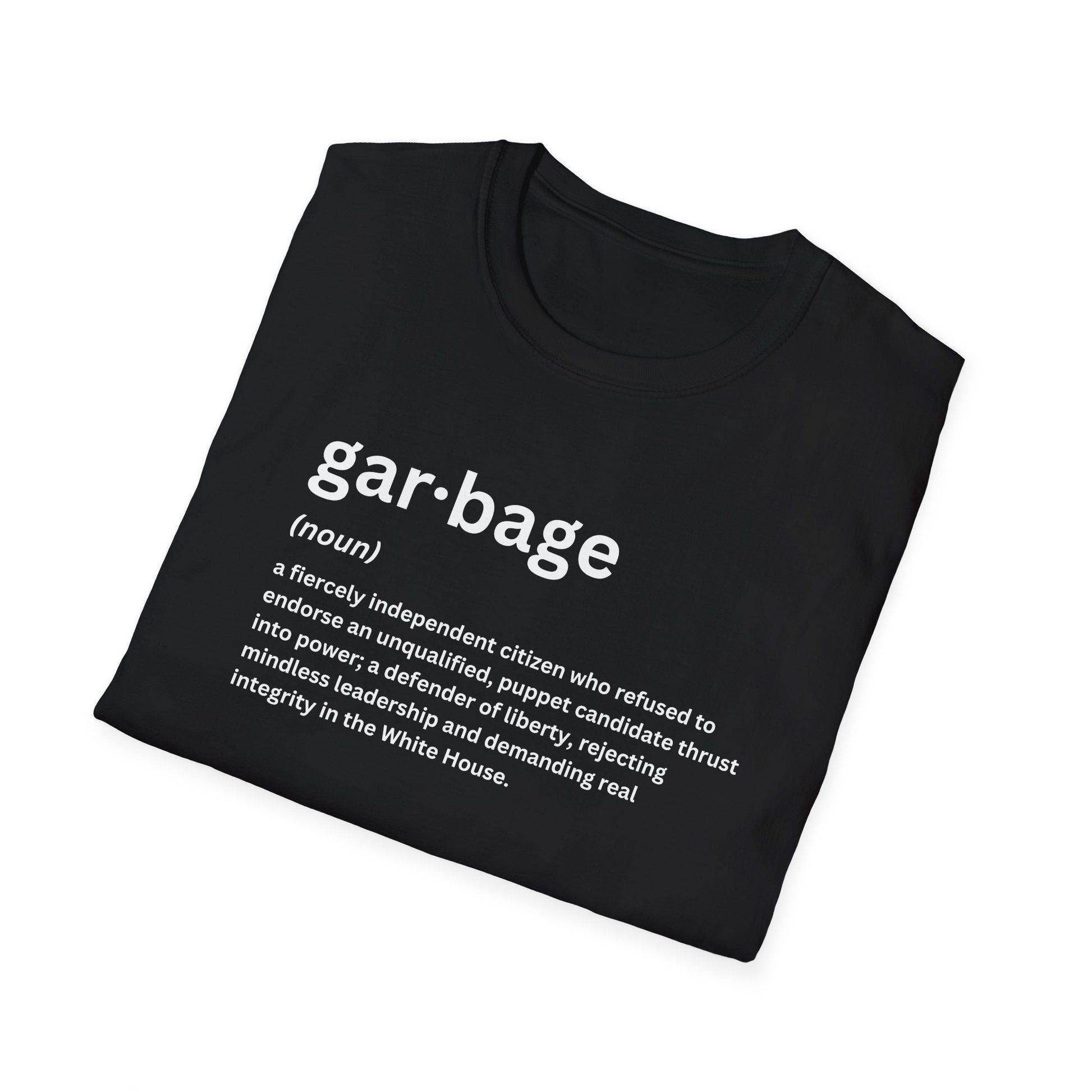 Garbage (Definition) T-Shirt - PatriotDepot.com