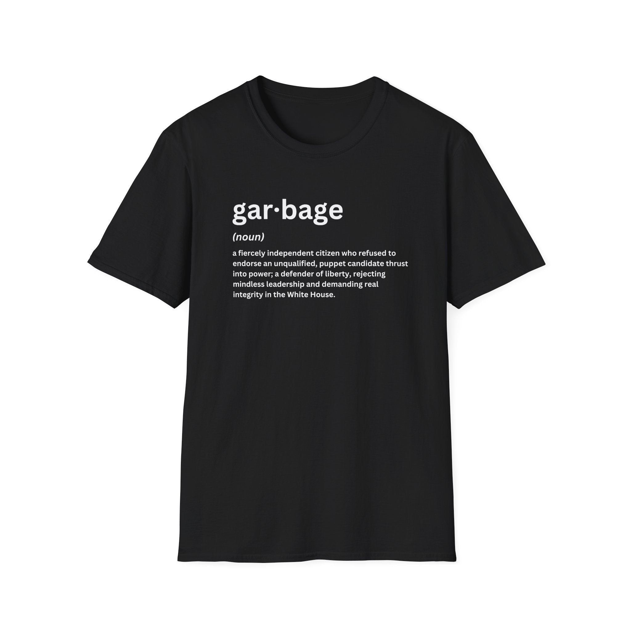 Garbage (Definition) T-Shirt – PatriotDepot.com