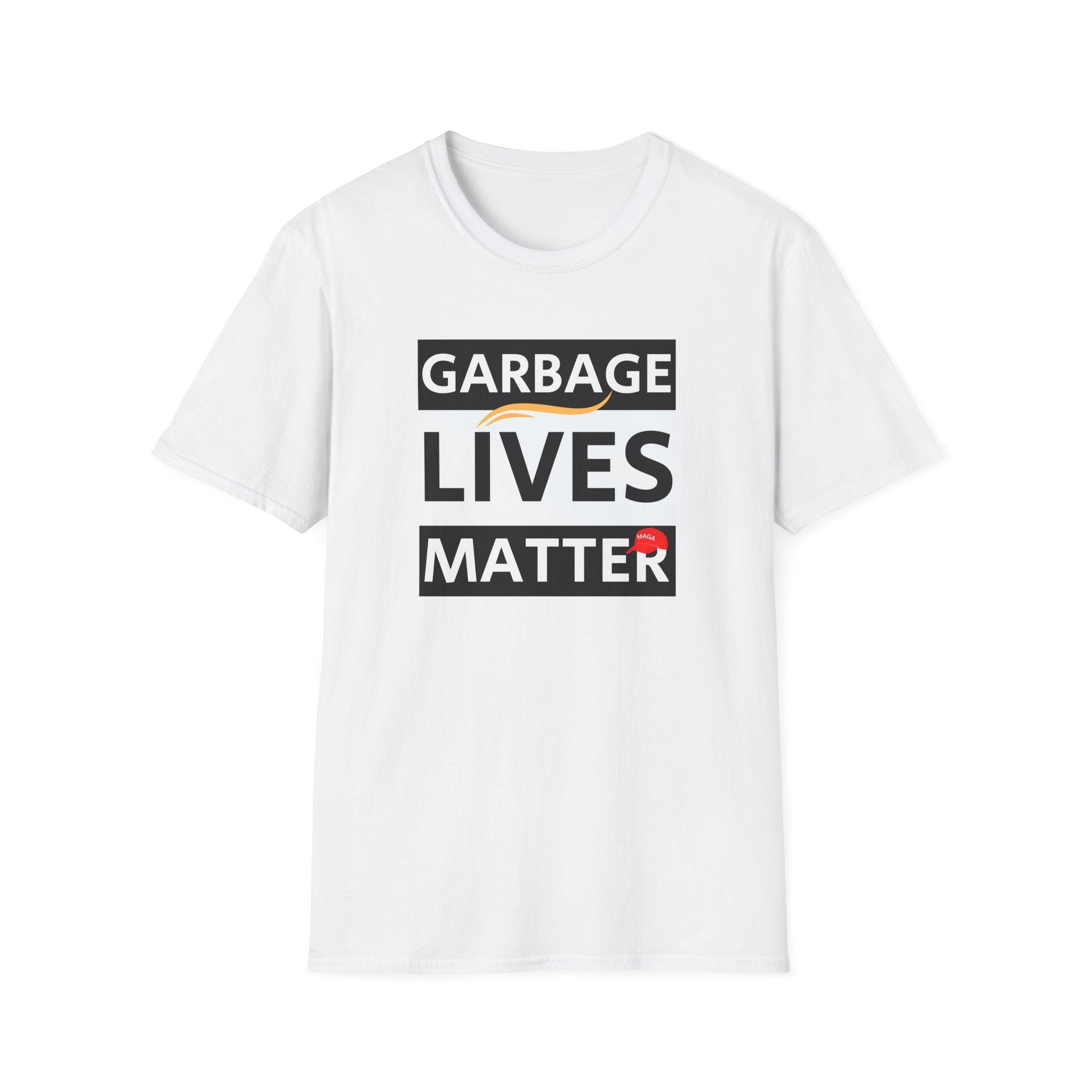 Garbage Lives Matter [MAGA Hat Edition] T-Shirt - PatriotDepot.com