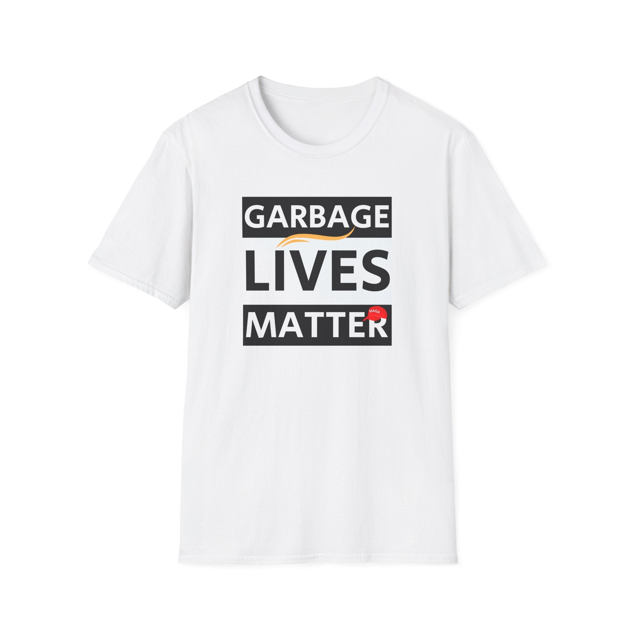 Garbage Lives Matter [MAGA Hat Edition] T-Shirt - PatriotDepot.com