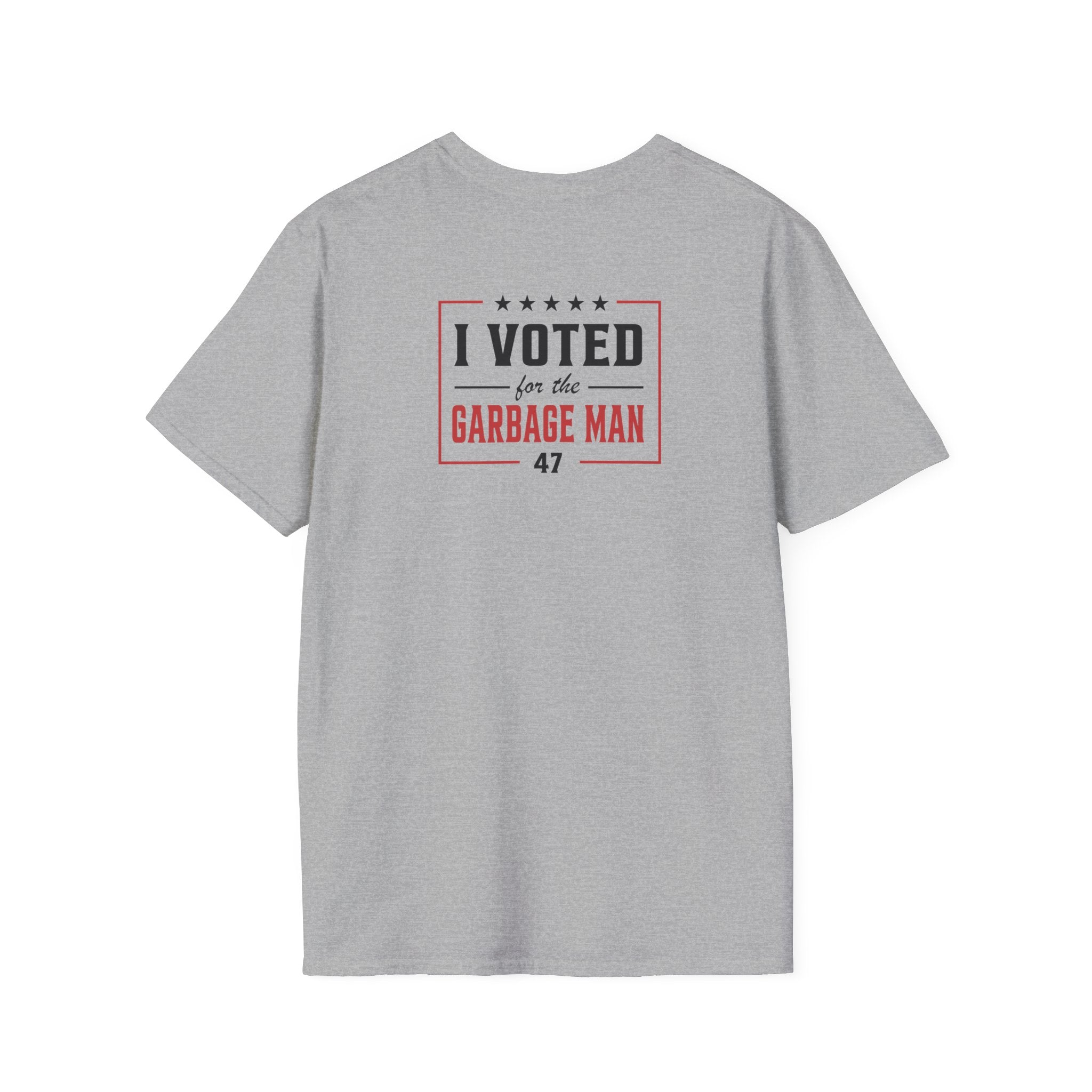 Garbage Team "I Voted For The Garbage Man" 47 T-Shirt (Front/Back Design) - PatriotDepot.com