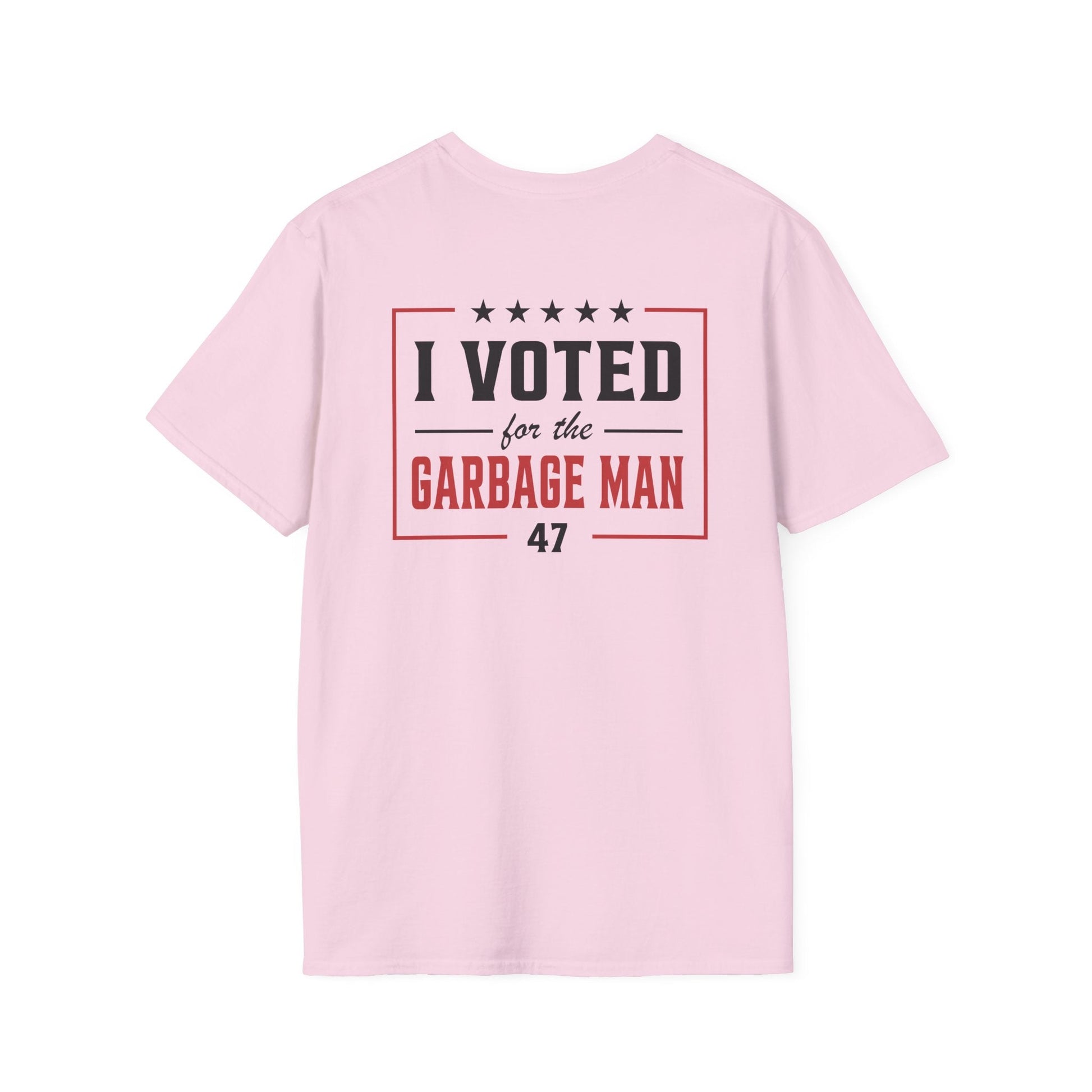 Garbage Team "I Voted For The Garbage Man" 47 T-Shirt (Front/Back Design) - PatriotDepot.com