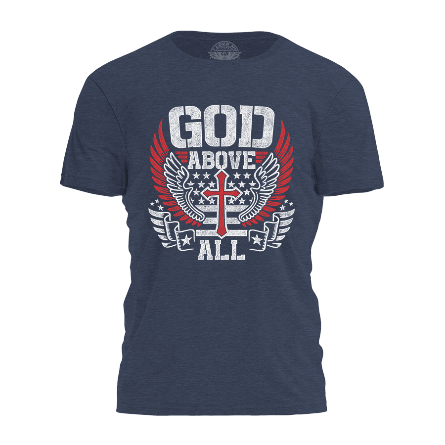 God Above All T-Shirt - PatriotDepot.com